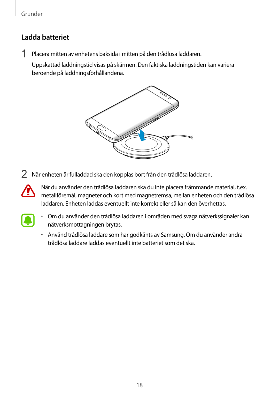 Samsung SM-G925FZGANEE, SM-G925FZWANEE, SM-G928FZSANEE, SM-G925FZWENEE, SM-G925FZWFNEE, SM-G925FZDANEE manual Ladda batteriet 