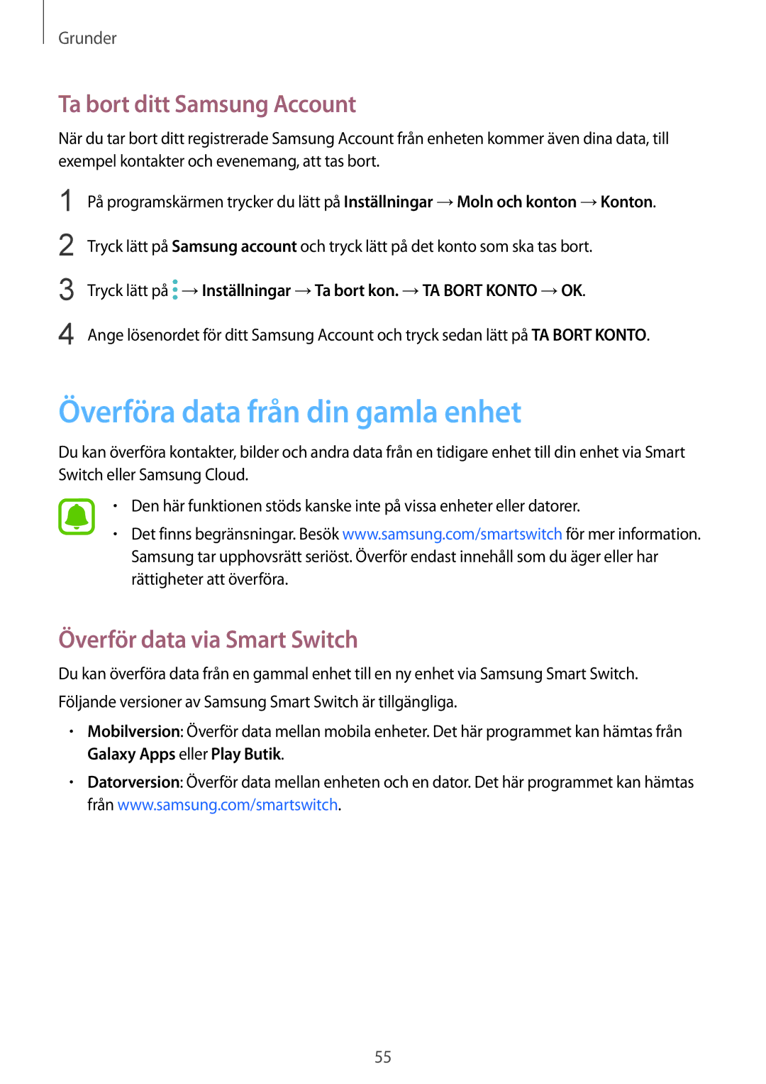 Samsung SM-G925FZWANEE Överföra data från din gamla enhet, Ta bort ditt Samsung Account, Överför data via Smart Switch 