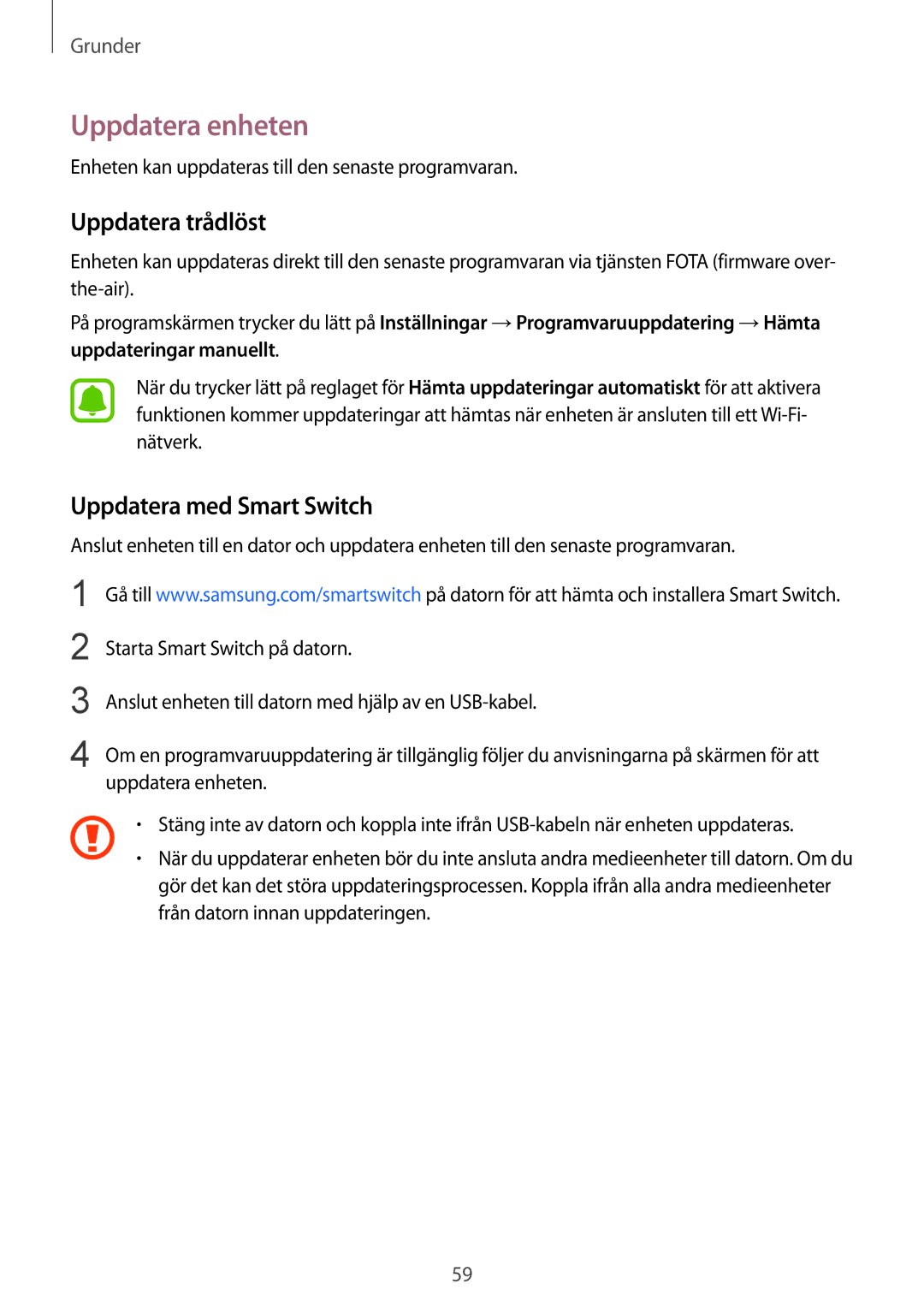 Samsung SM-G925FZDANEE, SM-G925FZGANEE, SM-G925FZWANEE Uppdatera enheten, Uppdatera trådlöst, Uppdatera med Smart Switch 