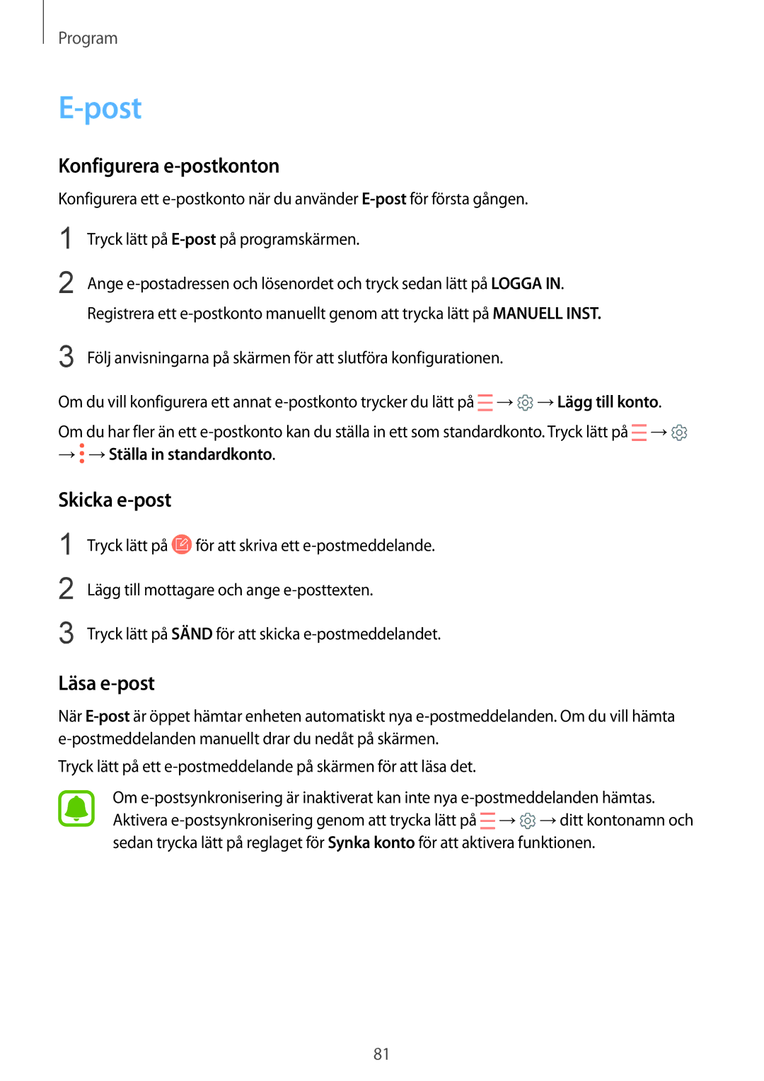 Samsung SM-G925FZGANEE, SM-G925FZWANEE, SM-G928FZSANEE manual Post, Konfigurera e-postkonton, Skicka e-post, Läsa e-post 
