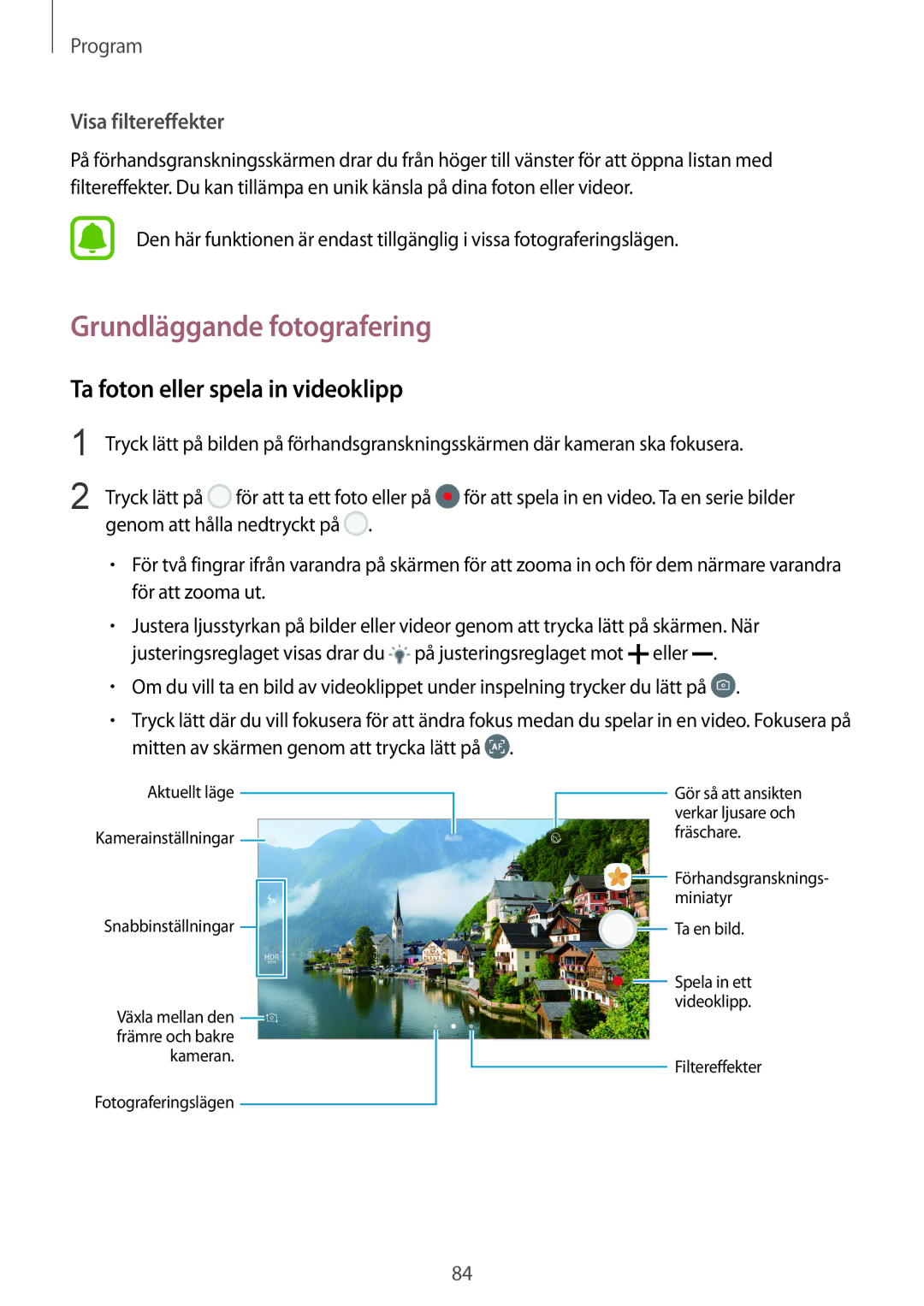 Samsung SM-G925FZWENEE manual Grundläggande fotografering, Ta foton eller spela in videoklipp, Visa filtereffekter 
