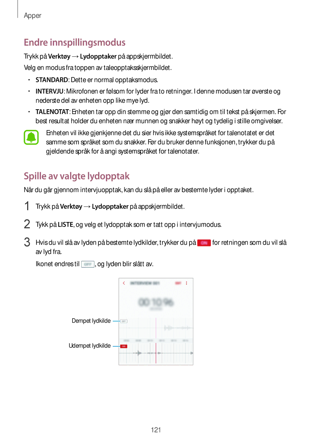 Samsung SM-G925FZWFNEE, SM-G925FZGANEE, SM-G925FZWANEE, SM-G928FZSANEE Endre innspillingsmodus, Spille av valgte lydopptak 