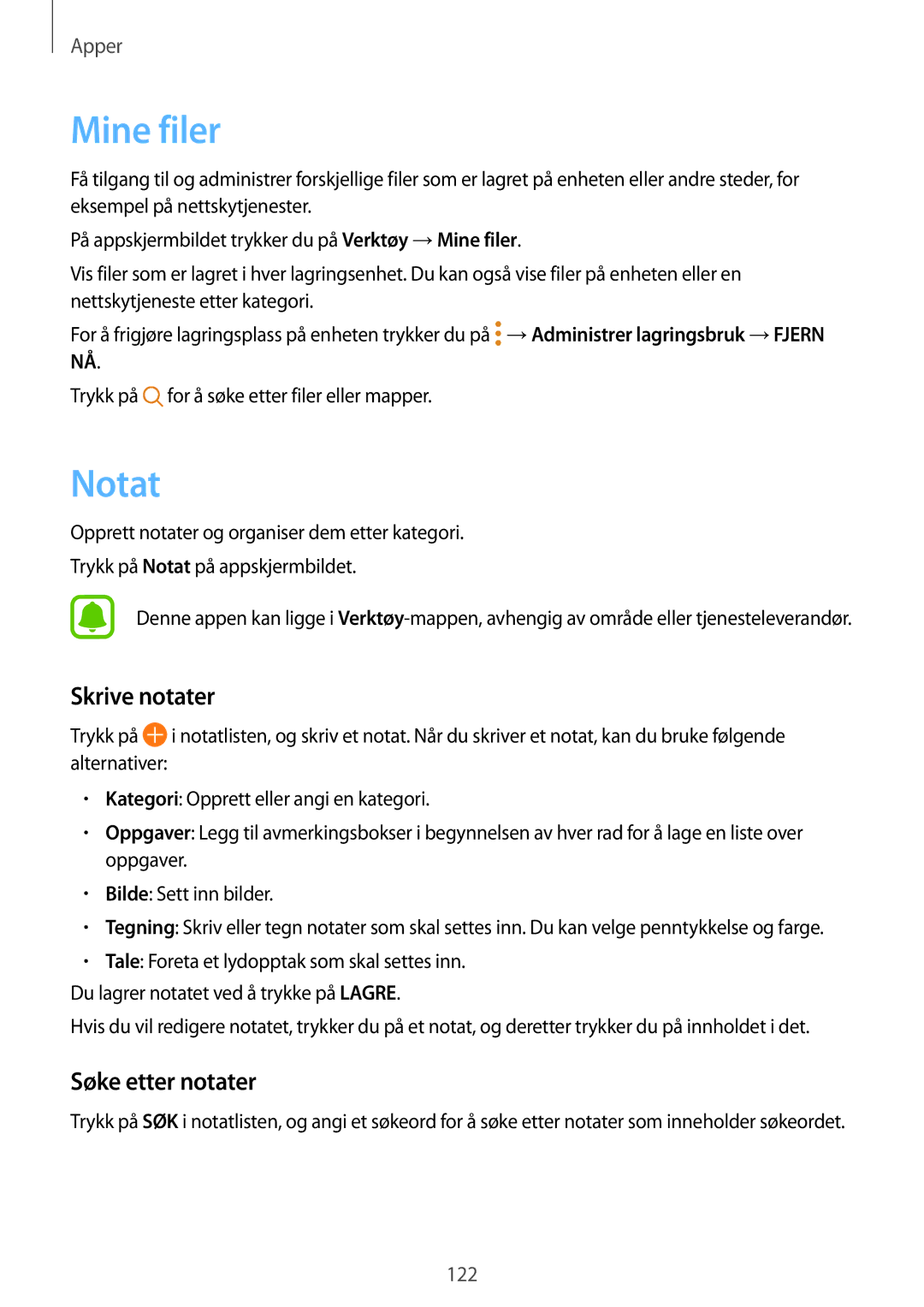 Samsung SM-G925FZDANEE, SM-G925FZGANEE, SM-G925FZWANEE, SM-G928FZSANEE Mine filer, Notat, Skrive notater, Søke etter notater 