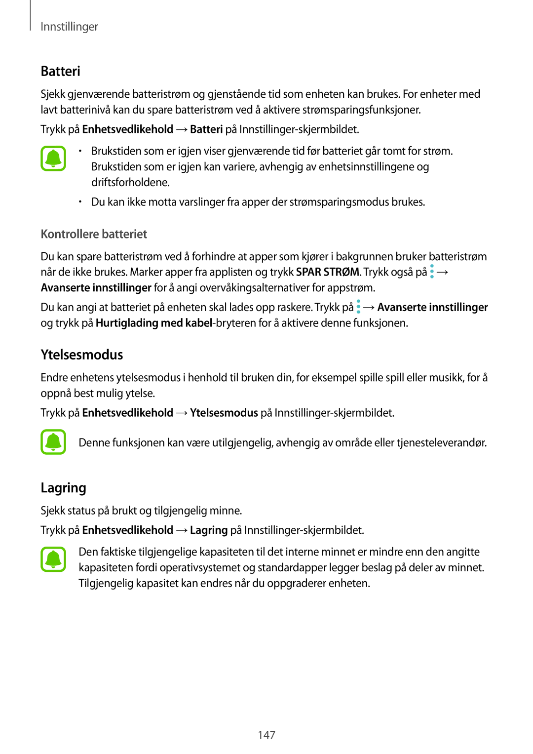 Samsung SM-G925FZWENEE, SM-G925FZGANEE, SM-G925FZWANEE, SM-G928FZSANEE Batteri, Ytelsesmodus, Lagring, Kontrollere batteriet 