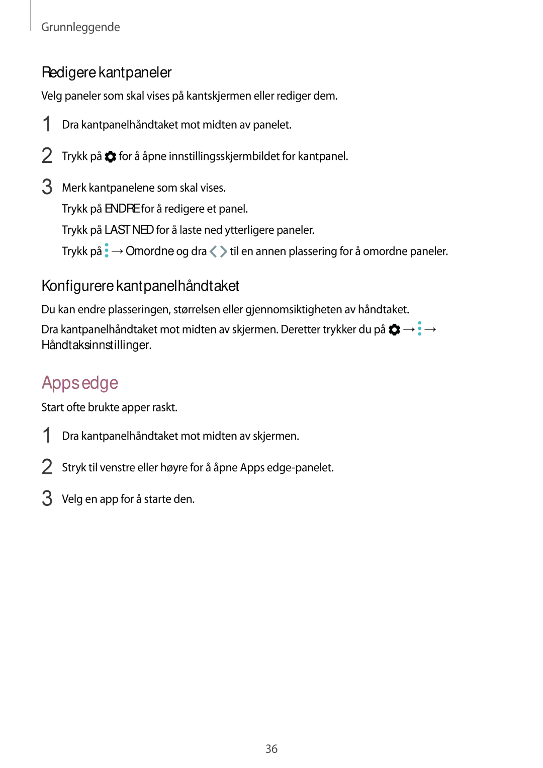 Samsung SM-G925FZGANEE, SM-G925FZWANEE, SM-G928FZSANEE manual Apps edge, Redigere kantpaneler, Konfigurere kantpanelhåndtaket 