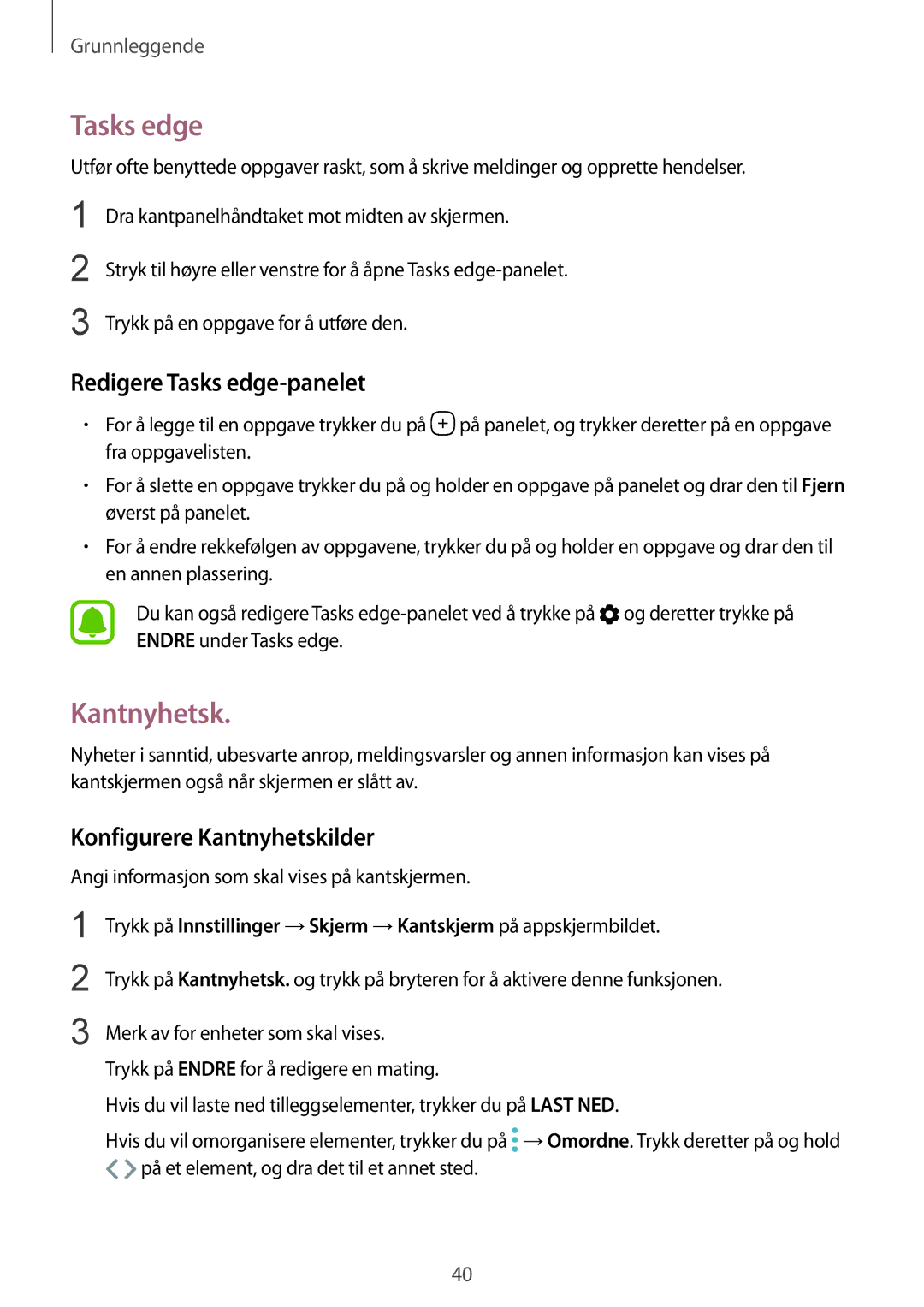 Samsung SM-G925FZWFNEE, SM-G925FZGANEE, SM-G925FZWANEE Redigere Tasks edge-panelet, Konfigurere Kantnyhetskilder 