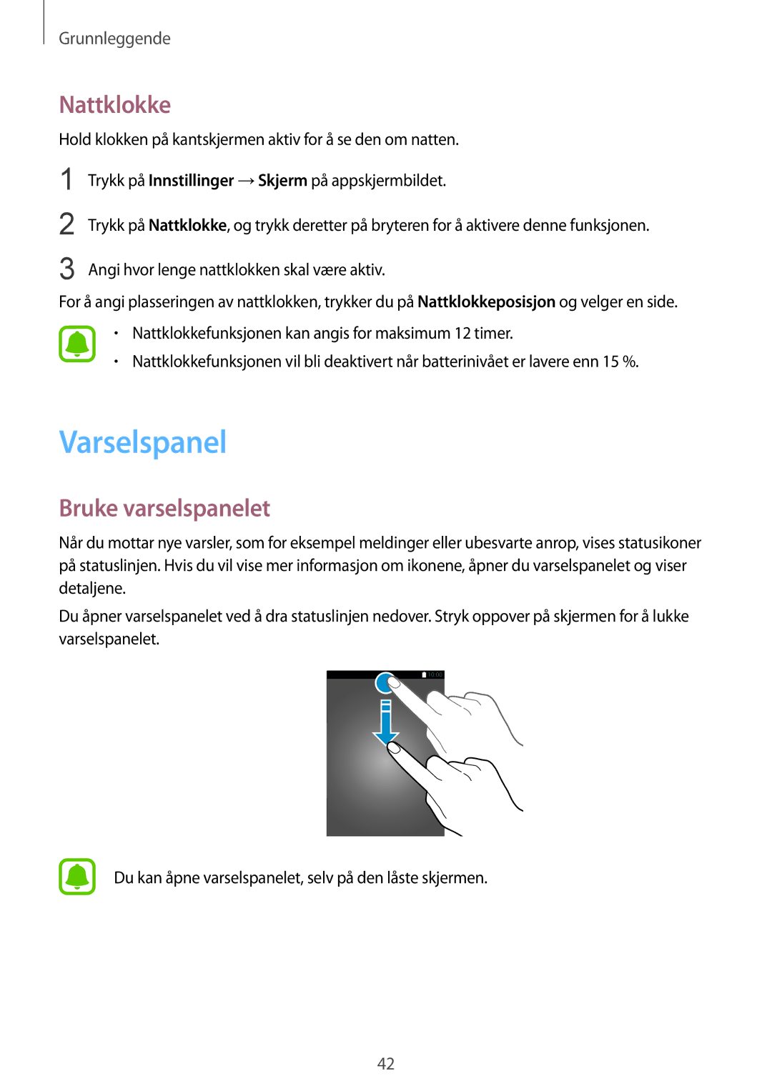 Samsung SM-G928FZDANEE, SM-G925FZGANEE, SM-G925FZWANEE, SM-G928FZSANEE manual Varselspanel, Nattklokke, Bruke varselspanelet 