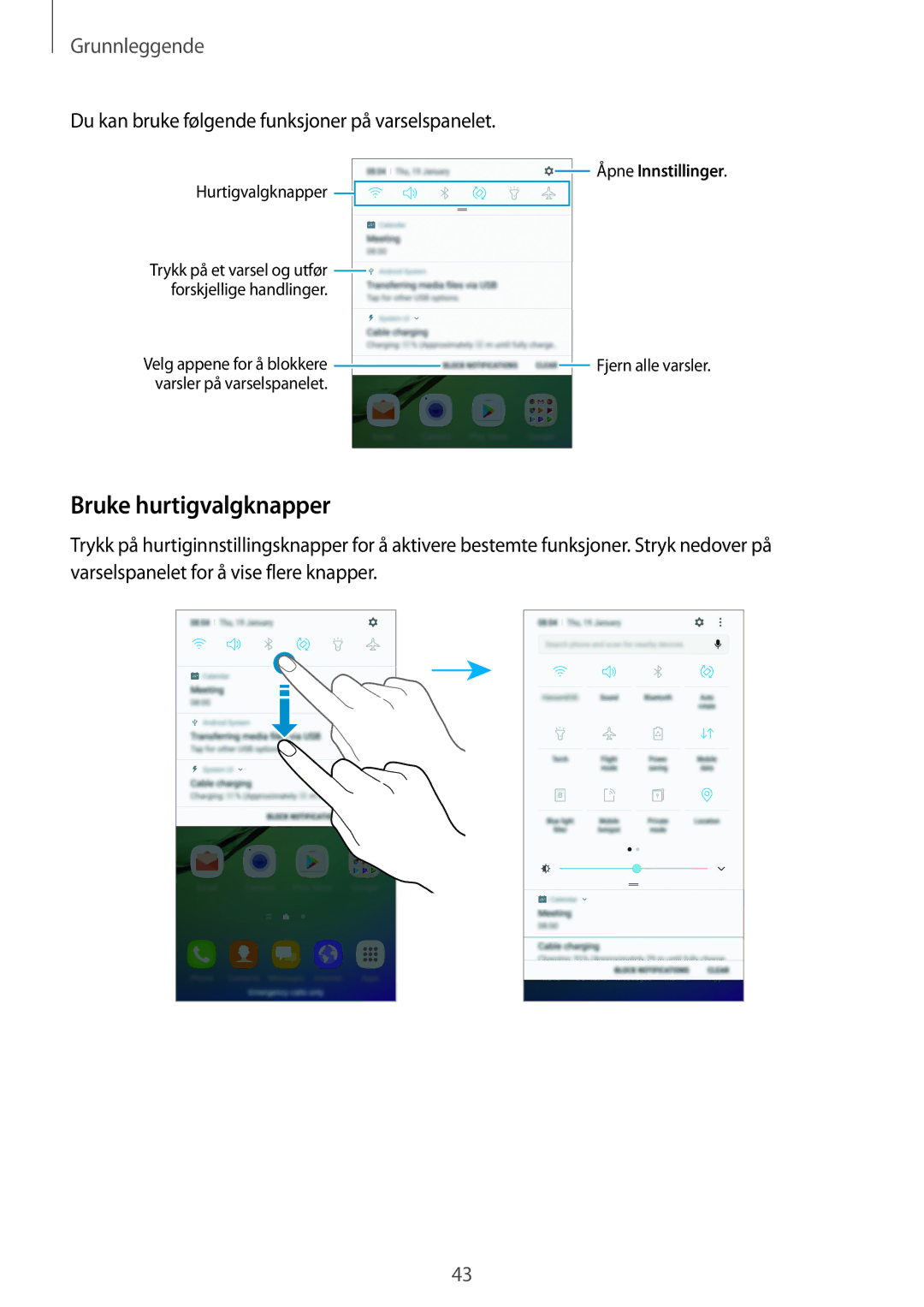 Samsung SM-G928FZKANEE, SM-G925FZGANEE manual Bruke hurtigvalgknapper, Du kan bruke følgende funksjoner på varselspanelet 