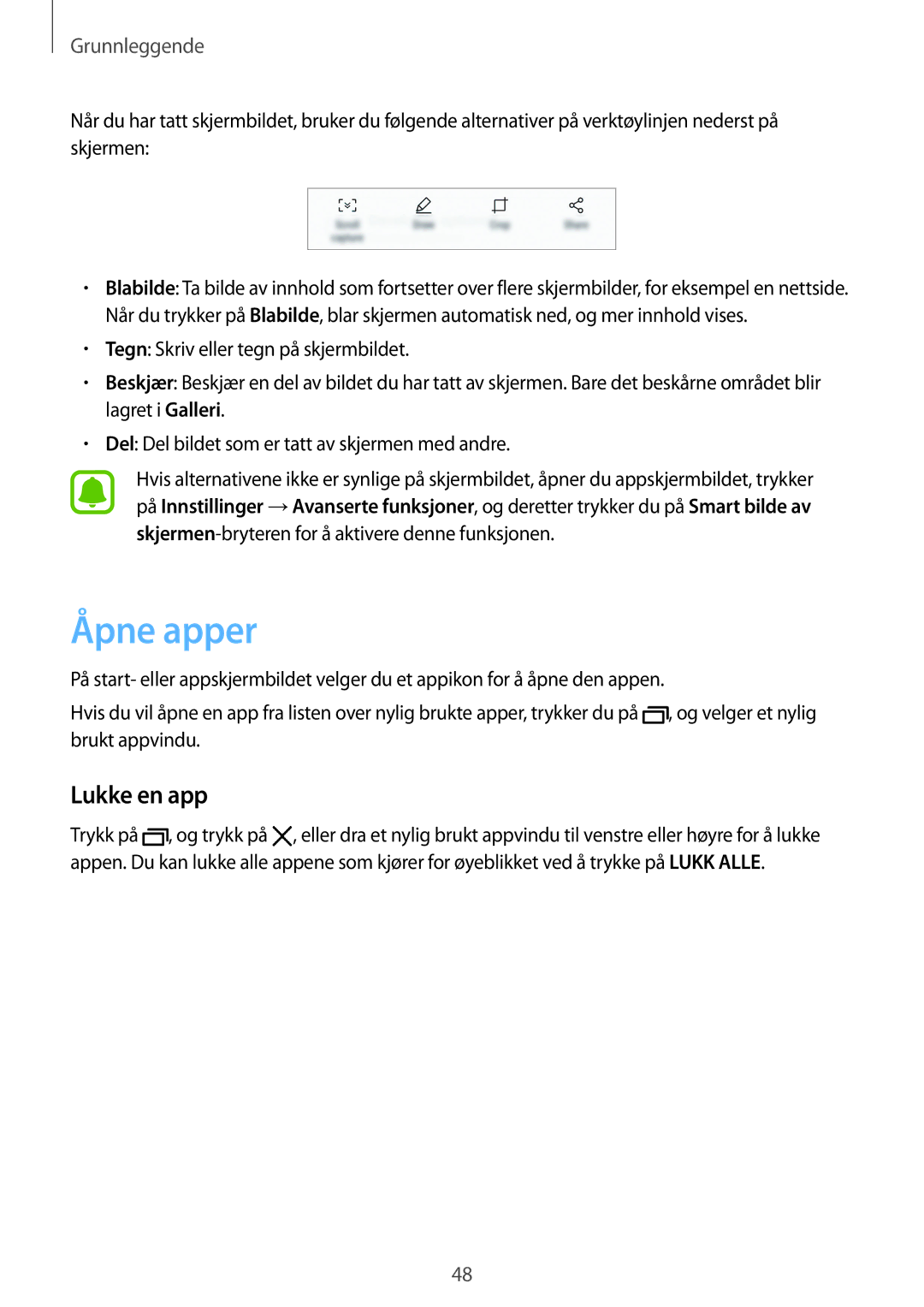 Samsung SM-G925FZWENEE, SM-G925FZGANEE, SM-G925FZWANEE, SM-G928FZSANEE, SM-G925FZWFNEE manual Åpne apper, Lukke en app 