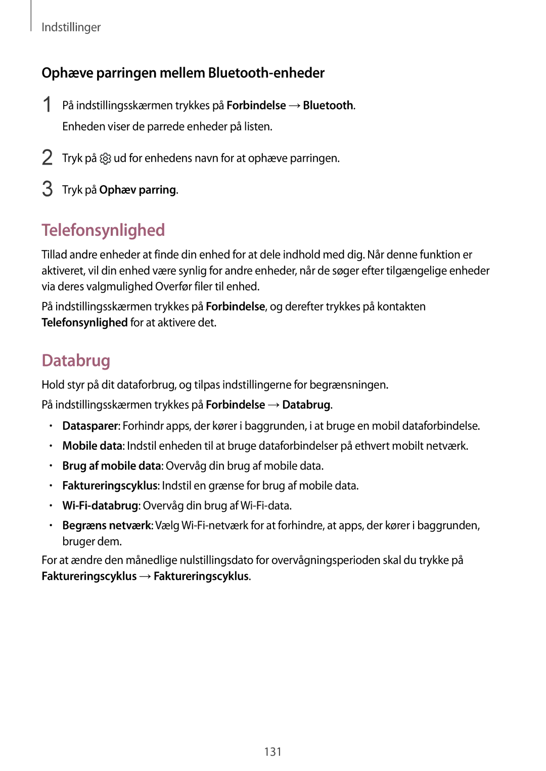 Samsung SM-G925FZDANEE manual Telefonsynlighed, Databrug, Ophæve parringen mellem Bluetooth-enheder, Tryk på Ophæv parring 