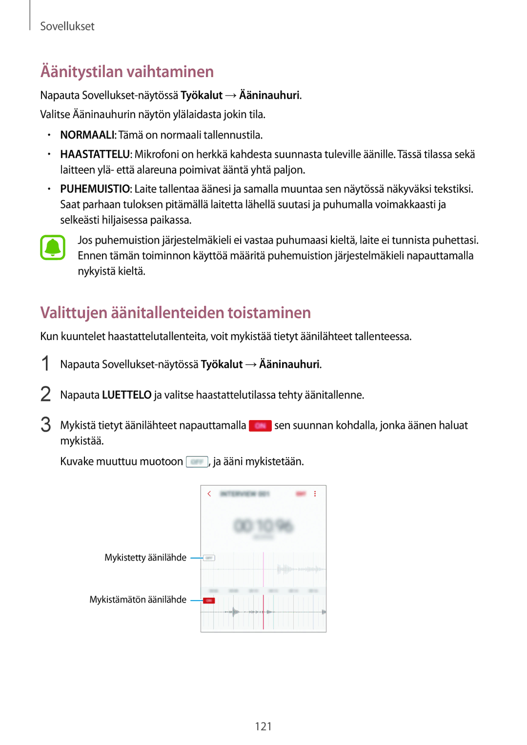 Samsung SM-G925FZWFNEE, SM-G925FZGANEE, SM-G925FZWANEE Äänitystilan vaihtaminen, Valittujen äänitallenteiden toistaminen 