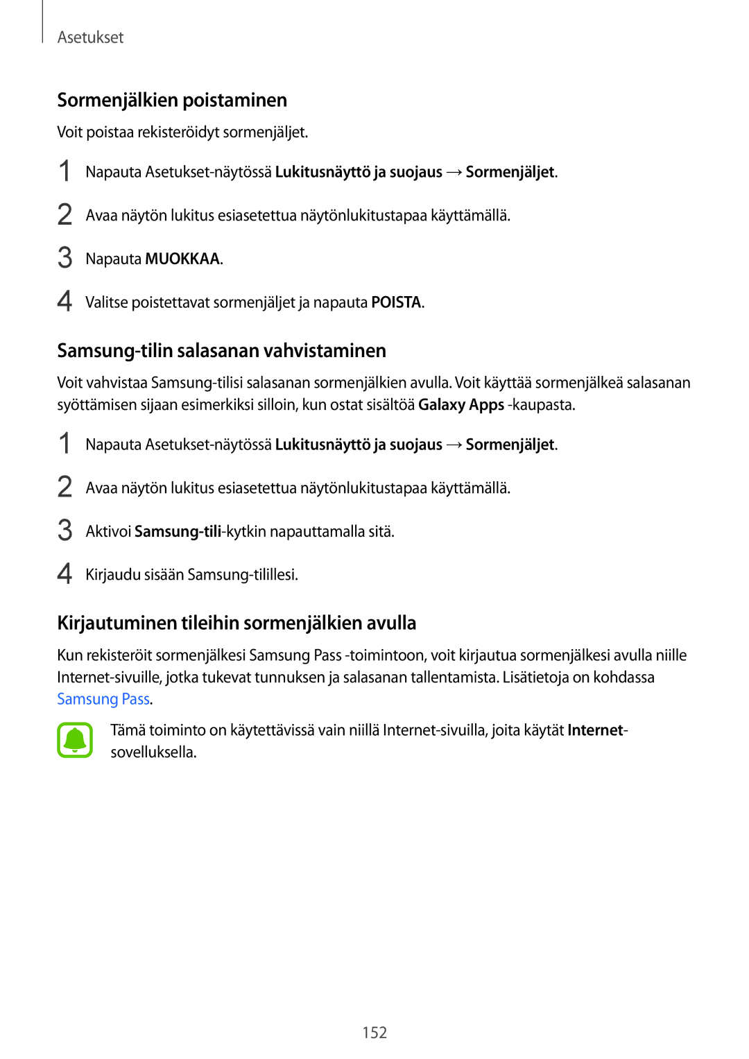 Samsung SM-G925FZKANEE, SM-G925FZGANEE, SM-G925FZWANEE Sormenjälkien poistaminen, Samsung-tilin salasanan vahvistaminen 