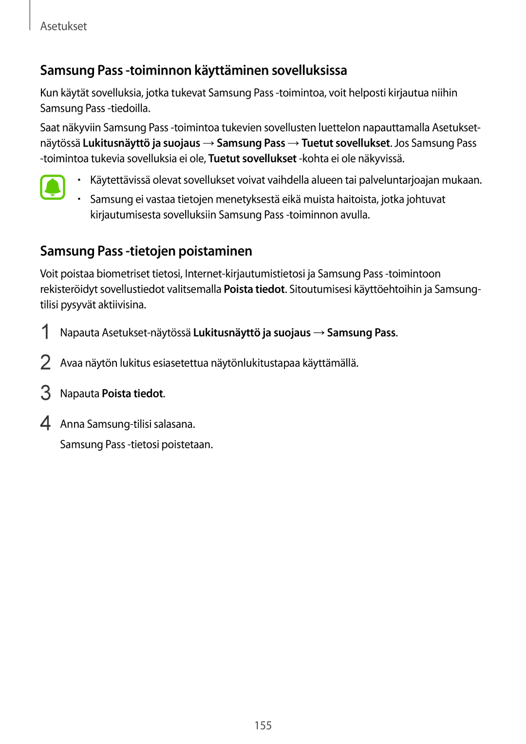 Samsung SM-G928FZSANEE manual Samsung Pass -toiminnon käyttäminen sovelluksissa, Samsung Pass -tietojen poistaminen 