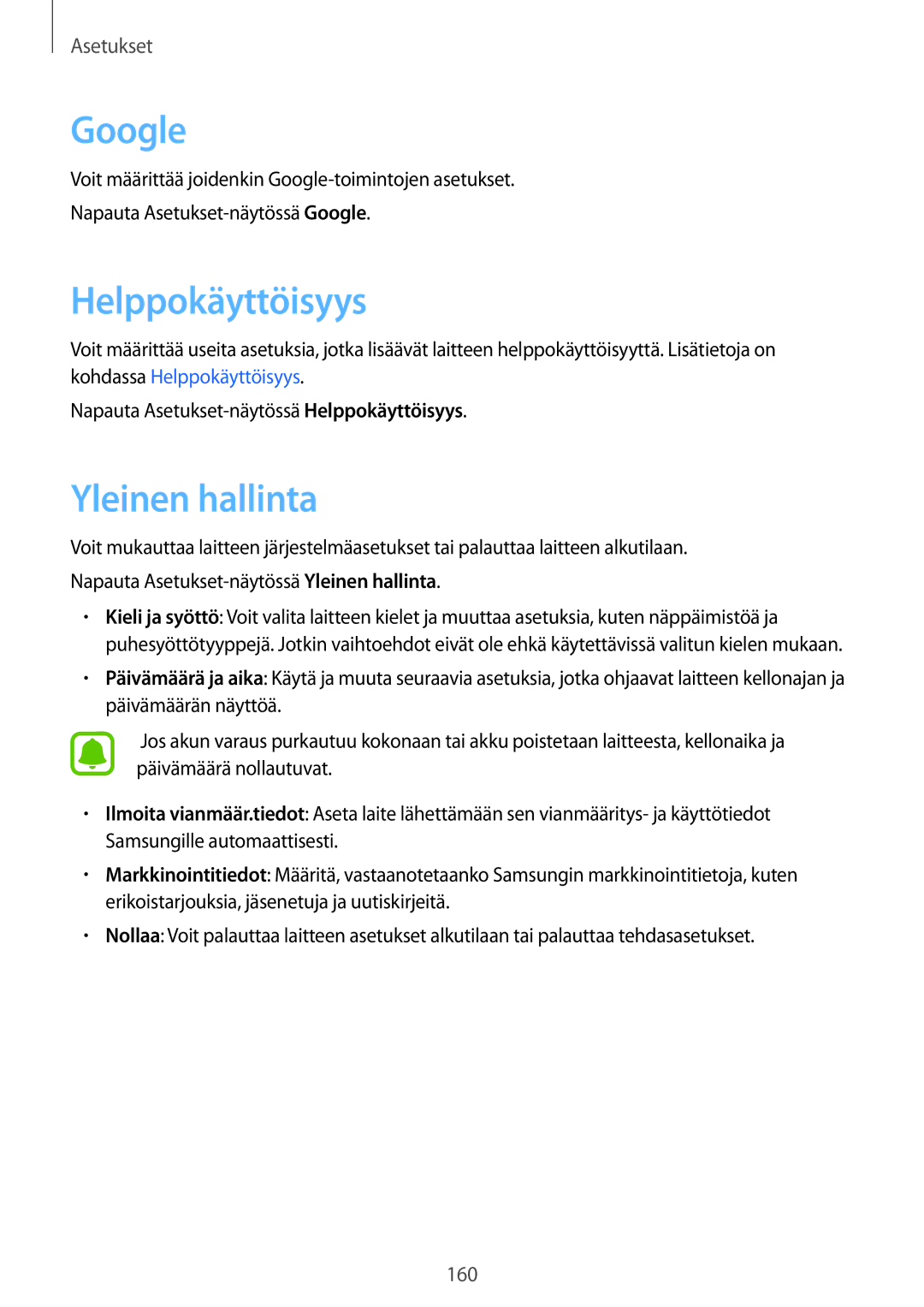 Samsung SM-G928FZKANEE, SM-G925FZGANEE, SM-G925FZWANEE, SM-G928FZSANEE manual Google, Helppokäyttöisyys, Yleinen hallinta 