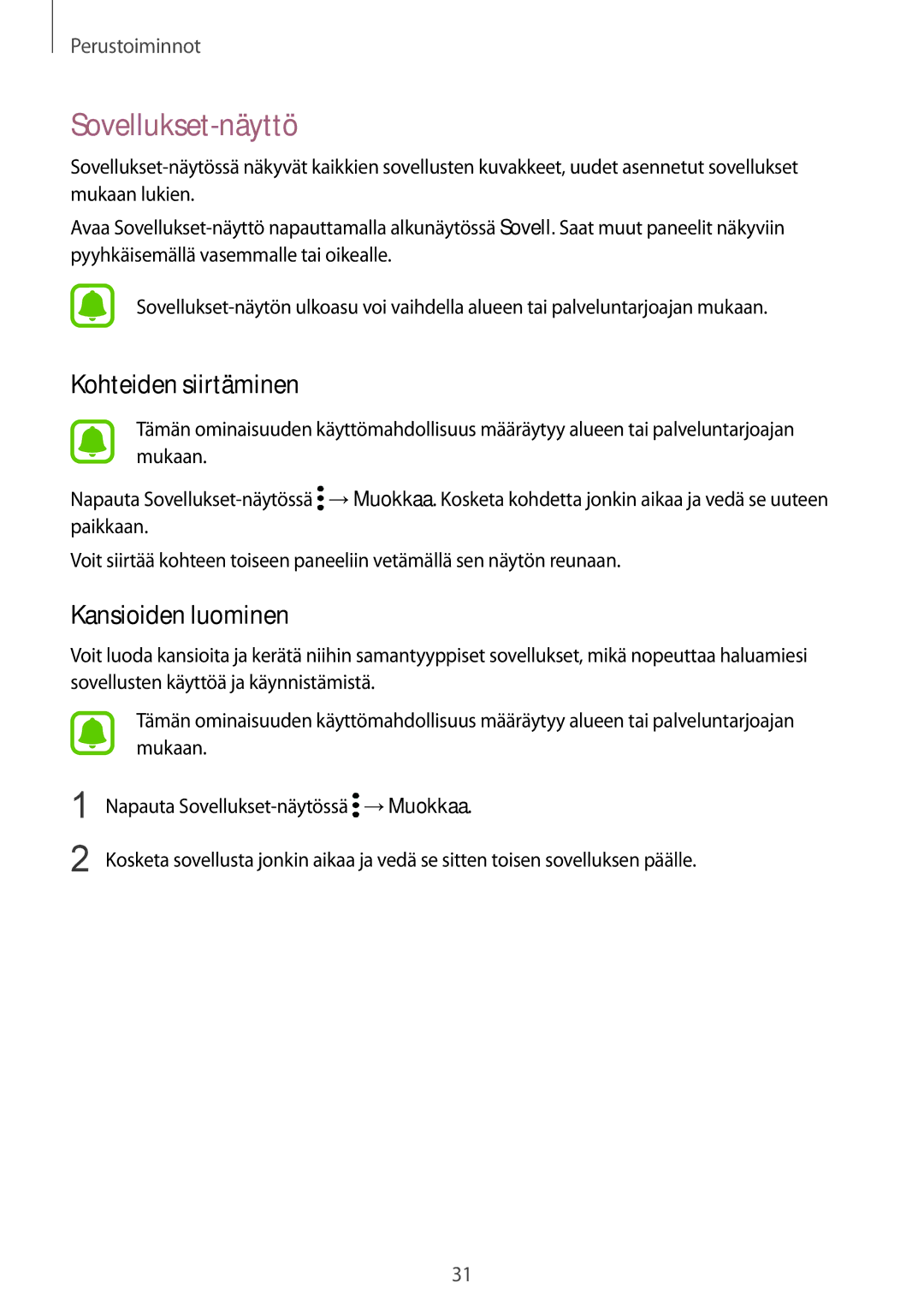 Samsung SM-G925FZWFNEE, SM-G925FZGANEE, SM-G925FZWANEE, SM-G928FZSANEE, SM-G925FZWENEE, SM-G925FZDANEE manual Sovellukset-näyttö 