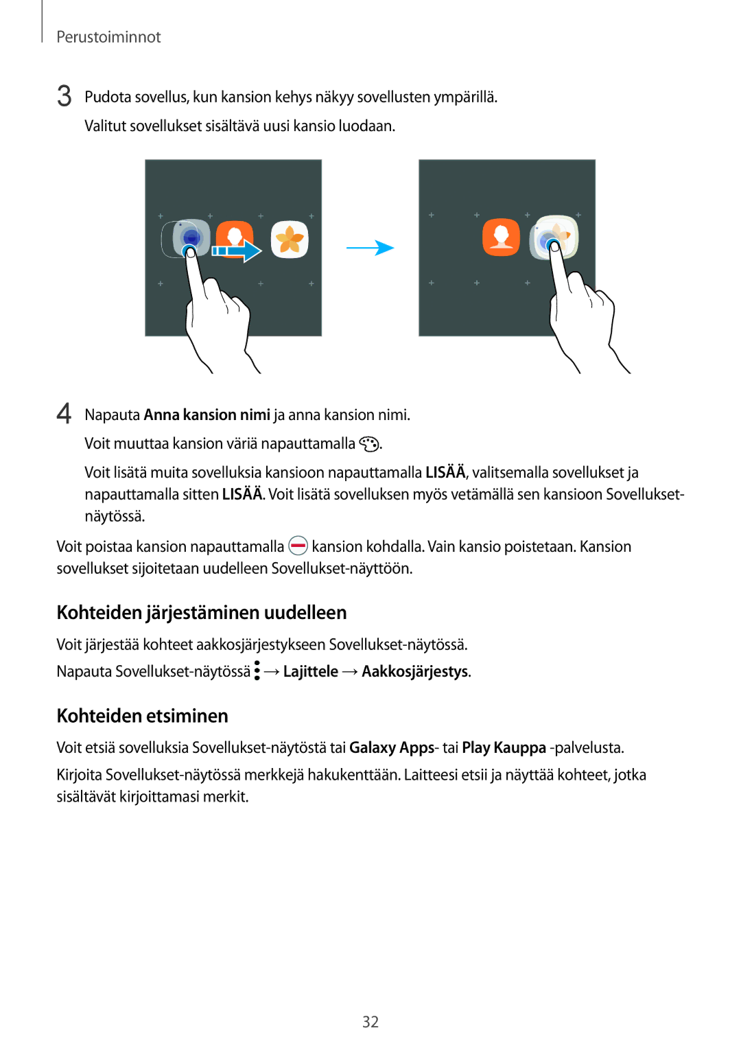 Samsung SM-G925FZDANEE, SM-G925FZGANEE, SM-G925FZWANEE manual Kohteiden järjestäminen uudelleen, Kohteiden etsiminen 