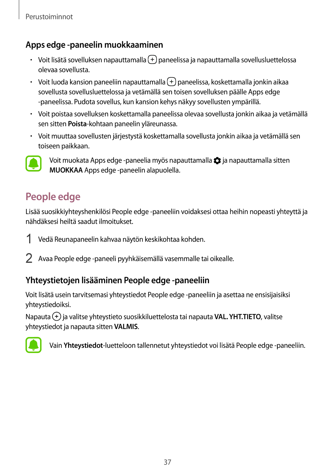 Samsung SM-G925FZWANEE manual Apps edge -paneelin muokkaaminen, Yhteystietojen lisääminen People edge -paneeliin 
