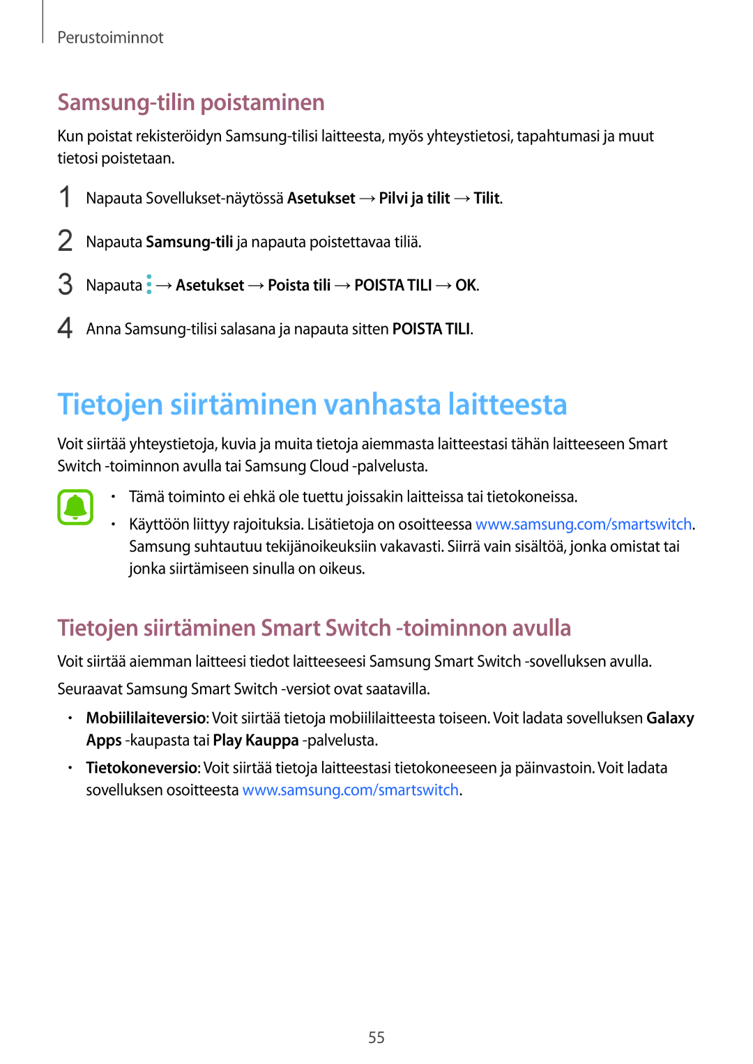 Samsung SM-G925FZWANEE, SM-G925FZGANEE, SM-G928FZSANEE Tietojen siirtäminen vanhasta laitteesta, Samsung-tilin poistaminen 