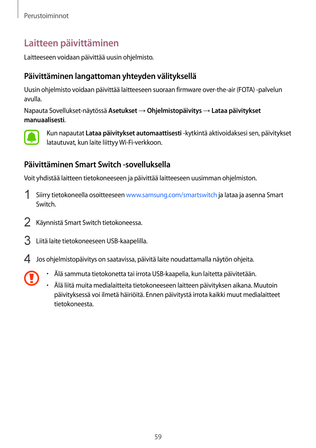 Samsung SM-G925FZDANEE, SM-G925FZGANEE manual Laitteen päivittäminen, Päivittäminen langattoman yhteyden välityksellä 