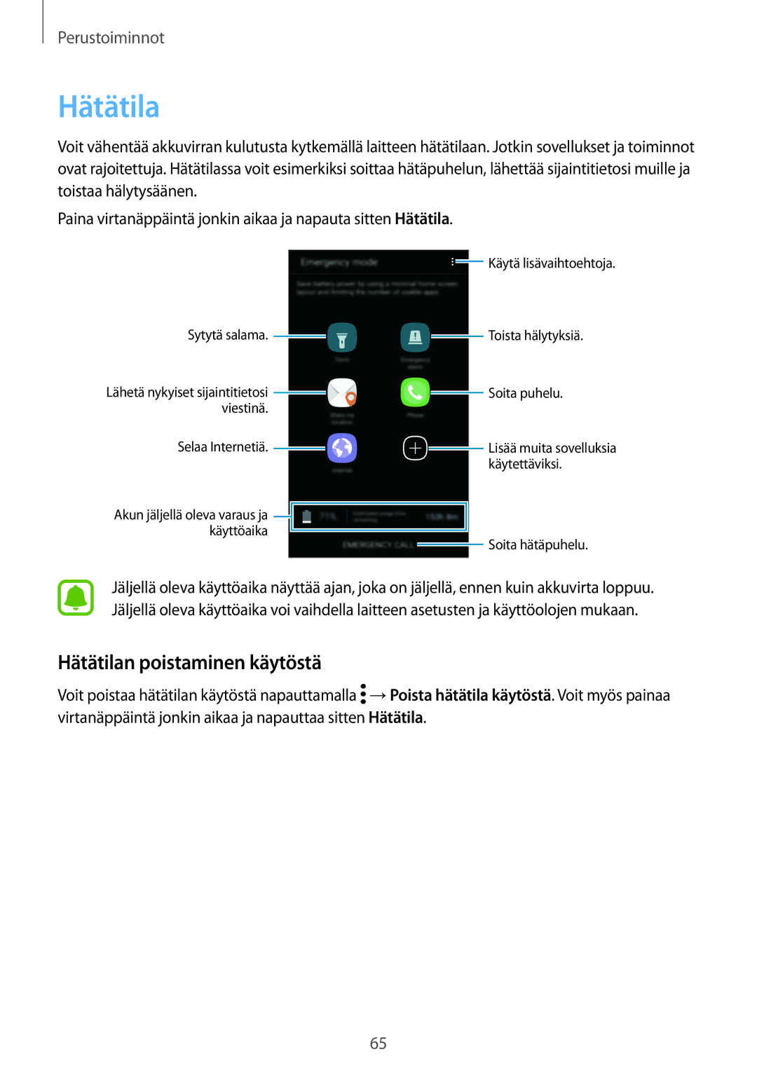 Samsung SM-G928FZSANEE manual Hätätilan poistaminen käytöstä, → Poista hätätila käytöstä. Voit myös painaa Hätätila 