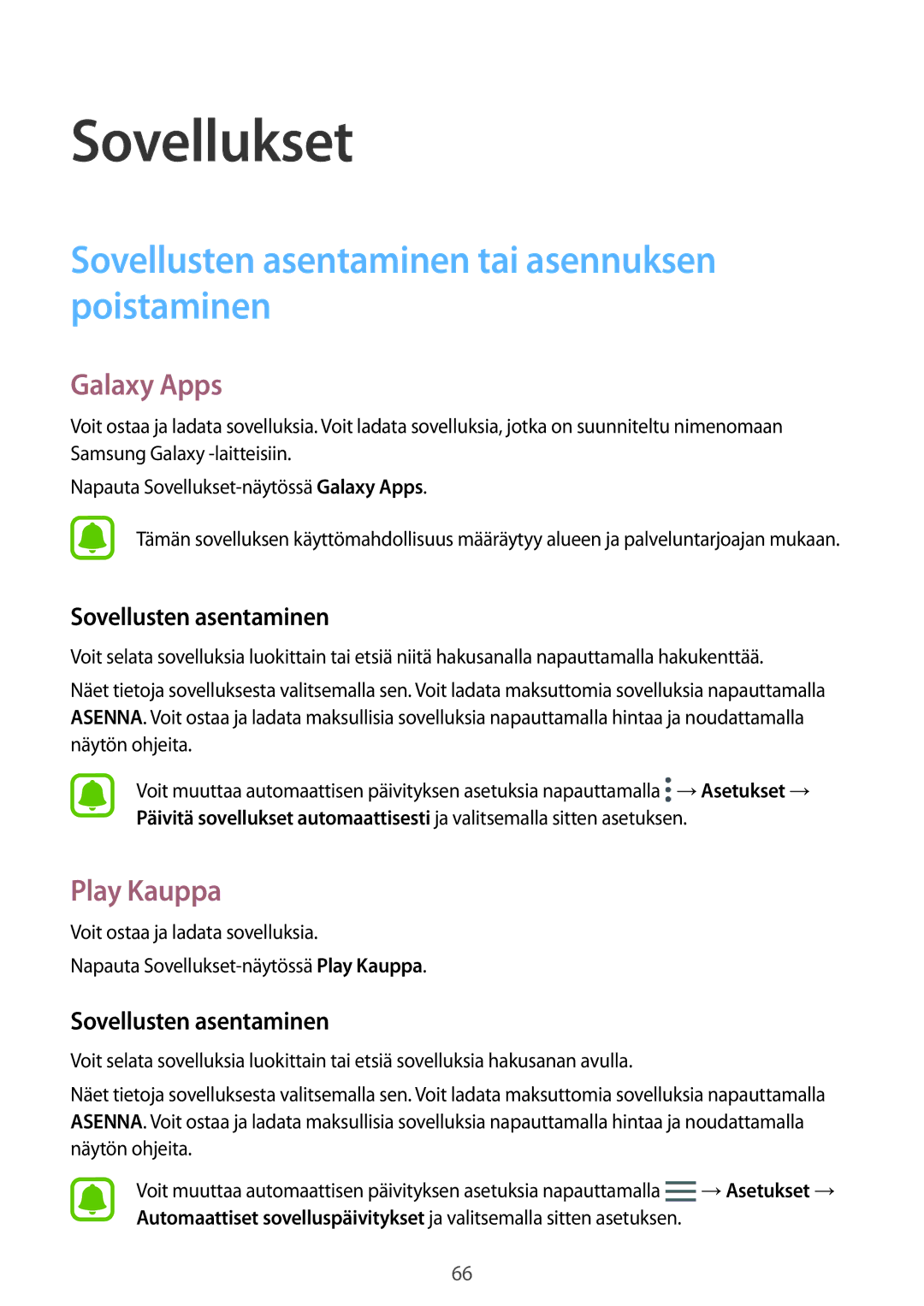 Samsung SM-G925FZWENEE, SM-G925FZGANEE manual Sovellusten asentaminen tai asennuksen poistaminen, Galaxy Apps, Play Kauppa 