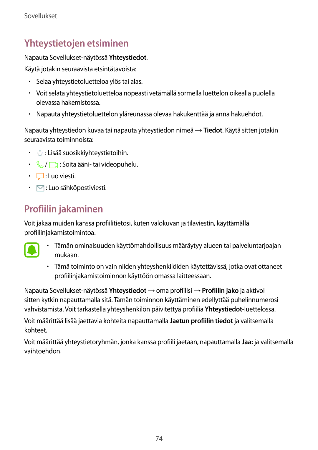 Samsung SM-G928FZSANEE, SM-G925FZGANEE, SM-G925FZWANEE, SM-G925FZWENEE manual Yhteystietojen etsiminen, Profiilin jakaminen 