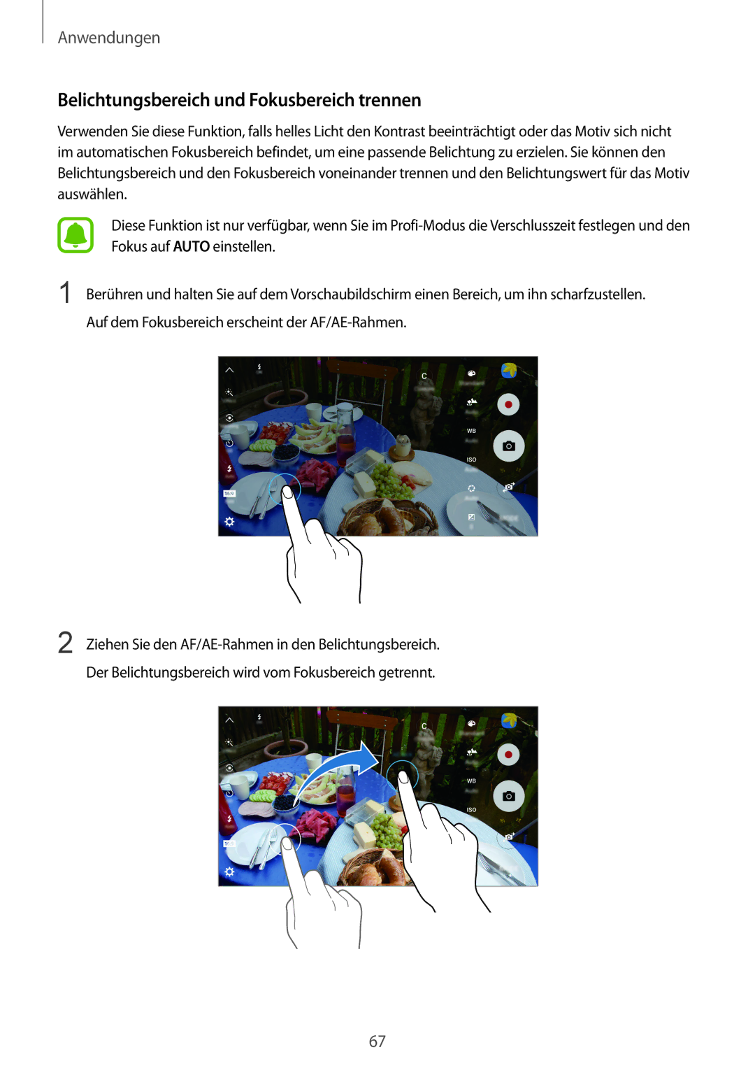 Samsung SM-G925FZDFDBT, SM-G925FZKADBT, SM-G925FZWEDBT, SM-G925FZDEDBT manual Belichtungsbereich und Fokusbereich trennen 