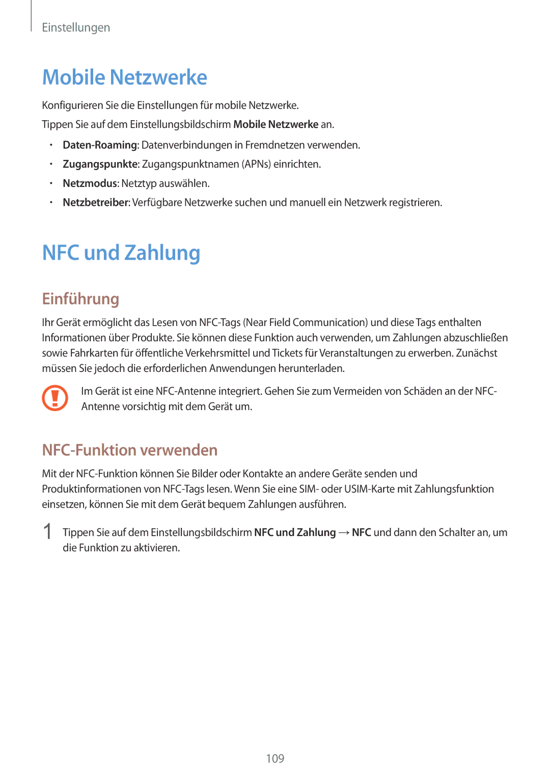 Samsung SM-G925FZGFDBT, SM-G925FZKADBT, SM-G925FZWEDBT manual Mobile Netzwerke, NFC und Zahlung, NFC-Funktion verwenden 