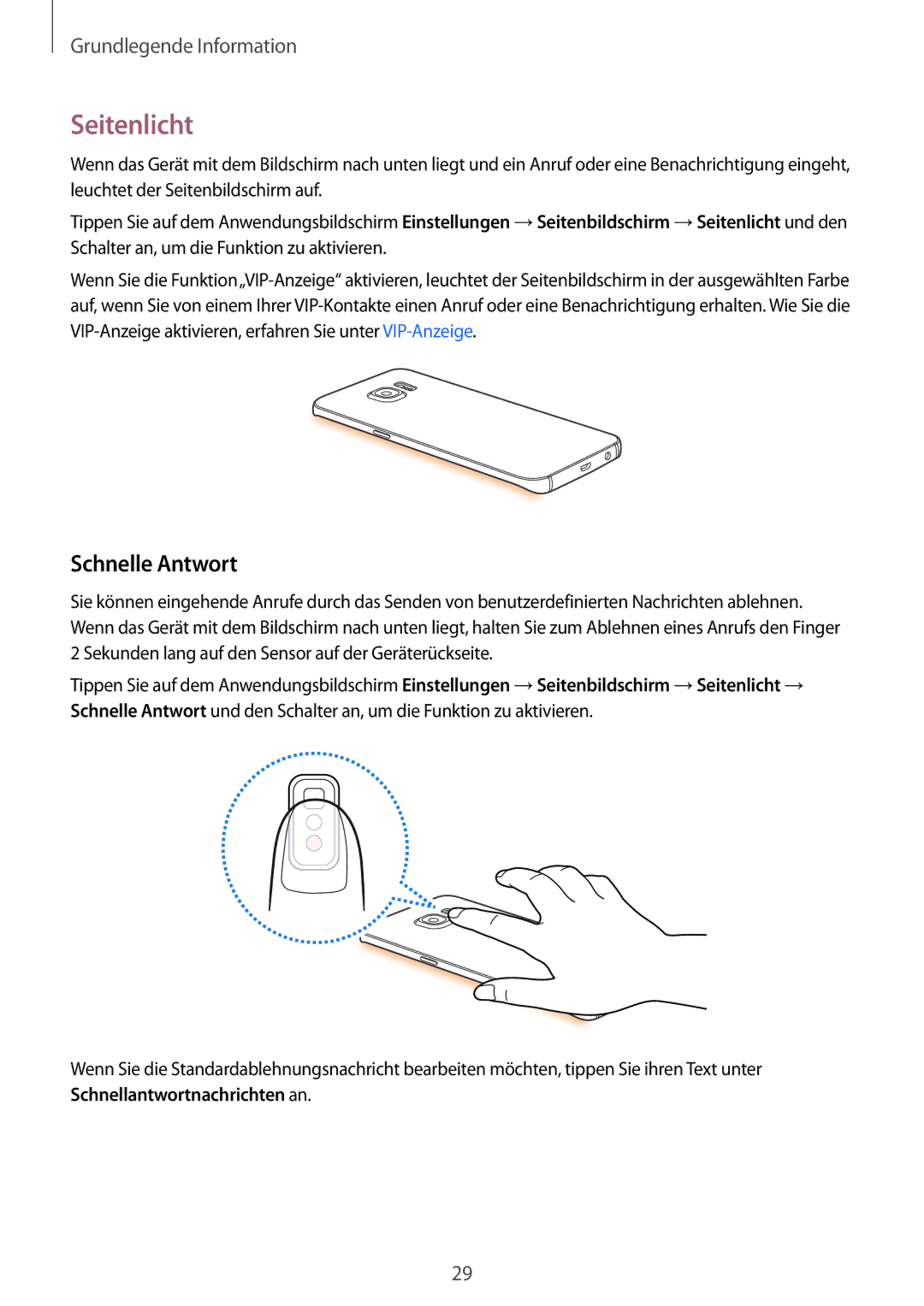 Samsung SM-G925FZGFDBT, SM-G925FZKADBT, SM-G925FZWEDBT, SM-G925FZDEDBT, SM-G925FZDADBT manual Seitenlicht, Schnelle Antwort 