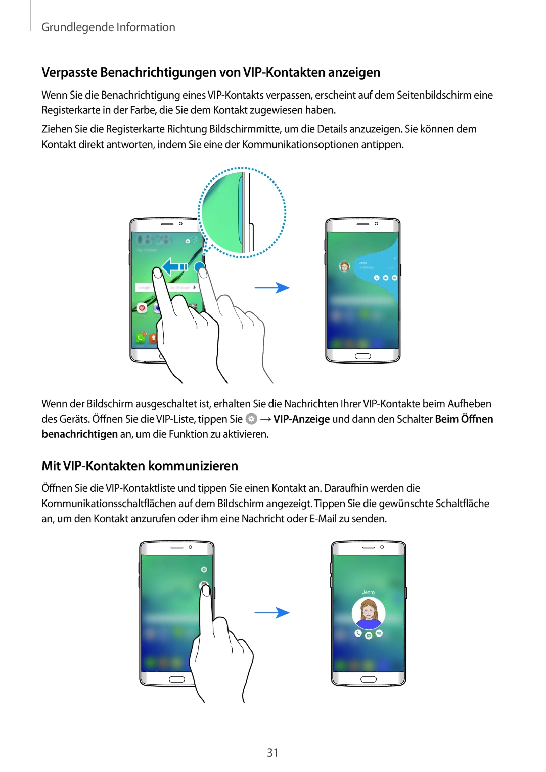 Samsung SM-G925FZWEDBT manual Verpasste Benachrichtigungen von VIP-Kontakten anzeigen, Mit VIP-Kontakten kommunizieren 