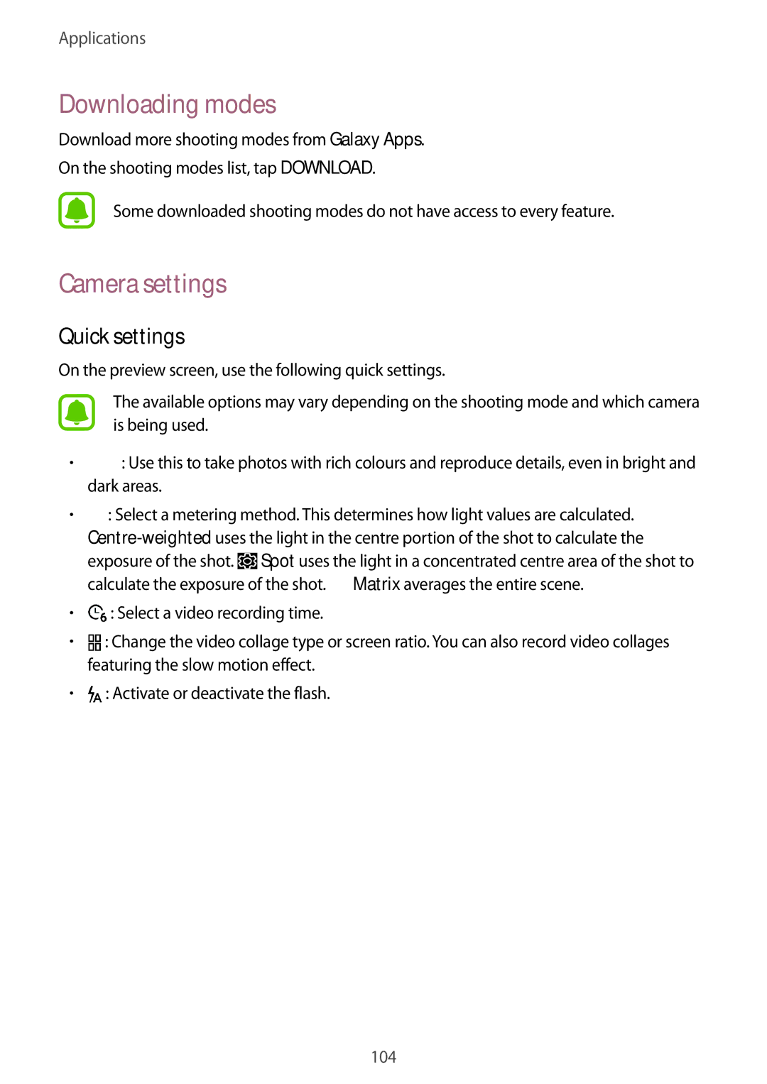 Samsung SM-G928FZKATTR, SM-G925FZKADBT, SM-G925FZWEDBT, SM-G928FZKADBT Downloading modes, Camera settings, Quick settings 