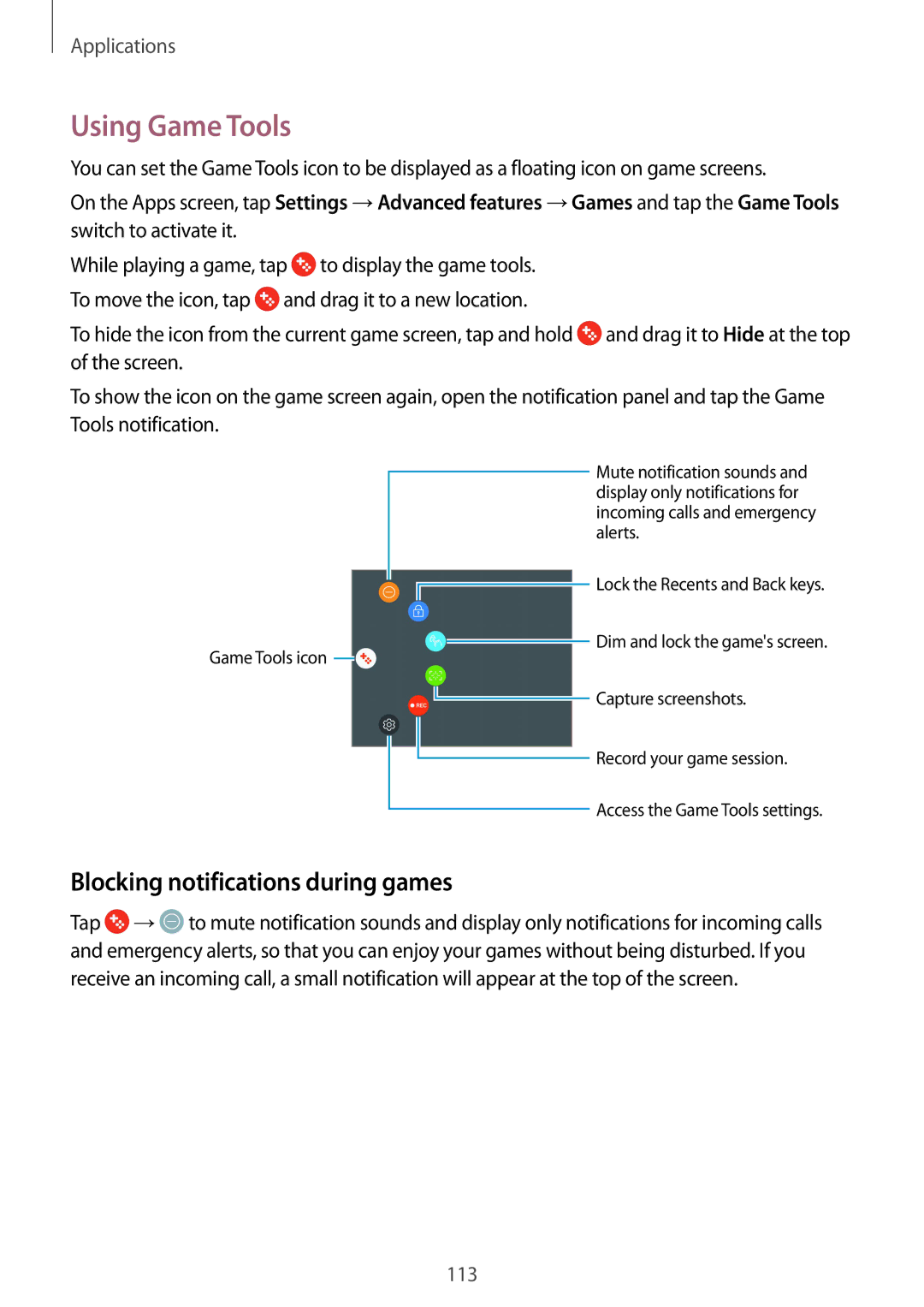 Samsung SM-G925FZKFETL, SM-G925FZKADBT, SM-G925FZWEDBT, SM-G928FZKADBT Using Game Tools, Blocking notifications during games 