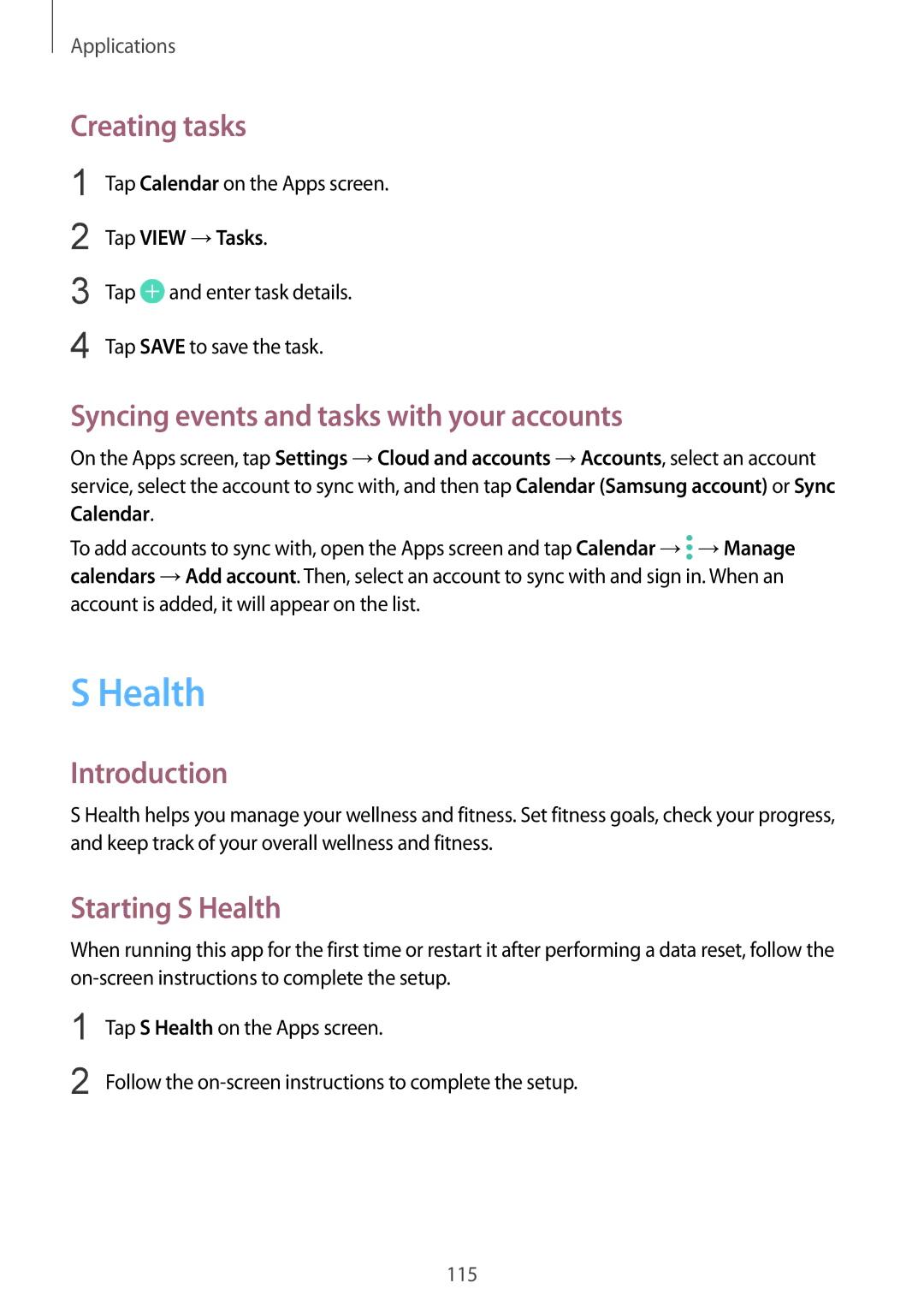 Samsung SM-G925FZDEETL Creating tasks, Syncing events and tasks with your accounts, Starting S Health, Tap View →Tasks 