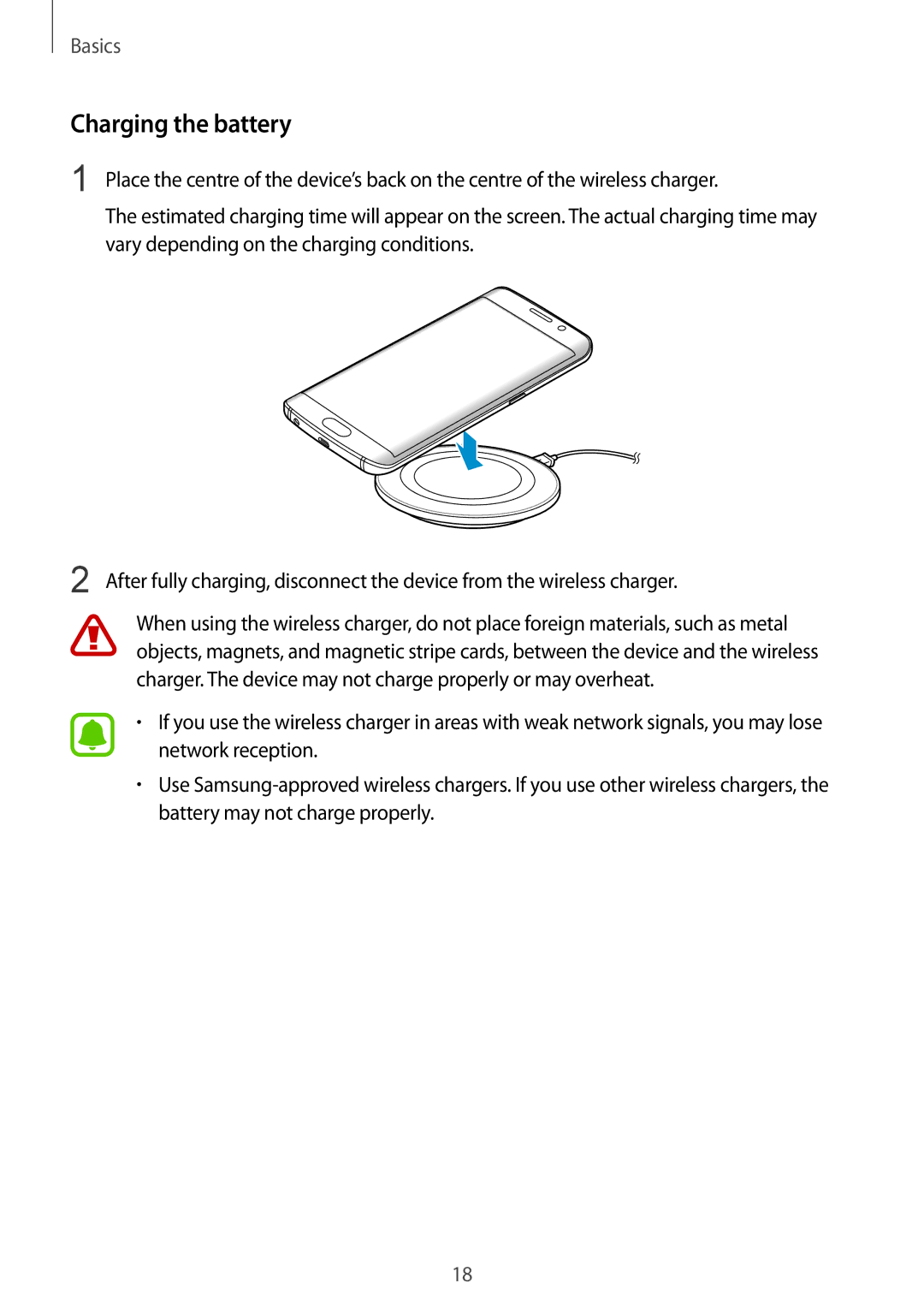 Samsung SM-G925FZGAXEF, SM-G925FZKADBT, SM-G925FZWEDBT, SM-G928FZKADBT, SM-G925FZDEDBT, SM-G925FZDADBT Charging the battery 