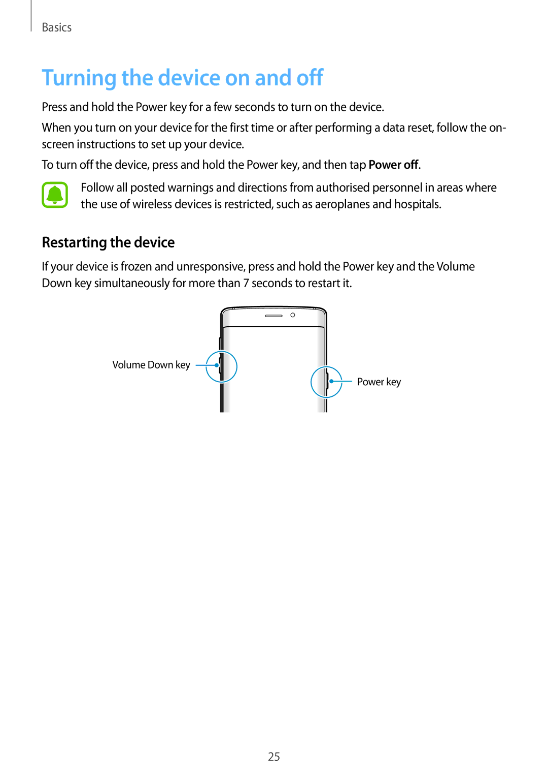 Samsung SM-G925FZGEXEF, SM-G925FZKADBT, SM-G925FZWEDBT, SM-G928FZKADBT Turning the device on and off, Restarting the device 