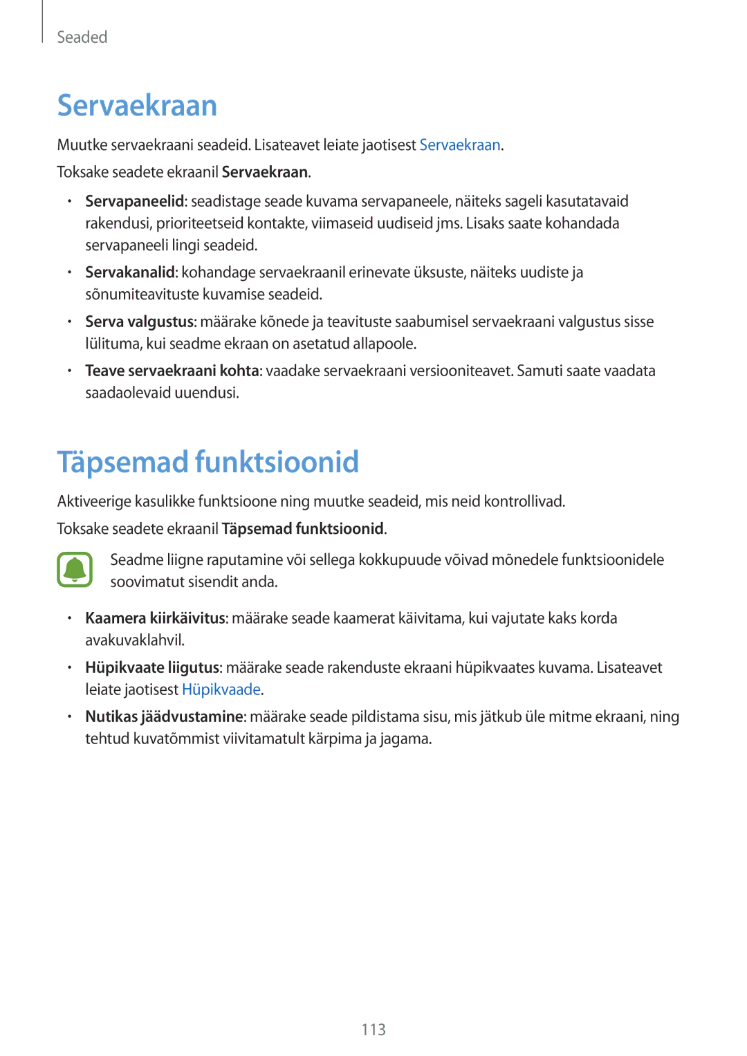 Samsung SM-G925FZKASEB manual Servaekraan, Täpsemad funktsioonid 