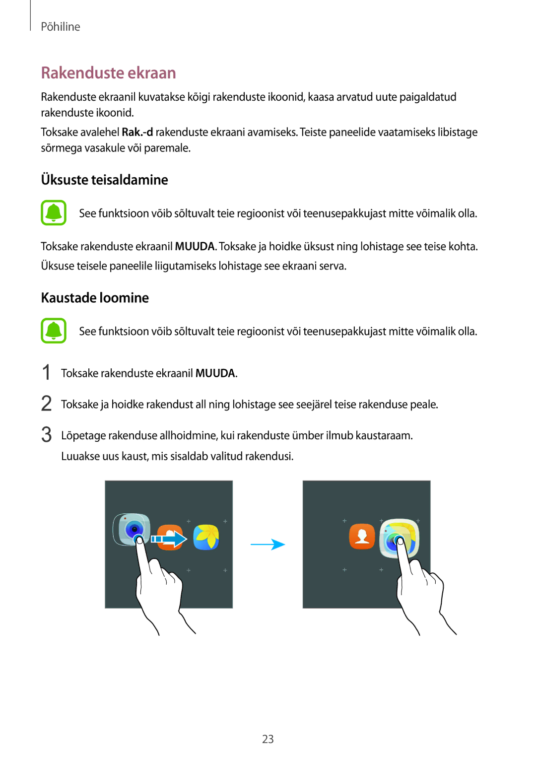 Samsung SM-G925FZKASEB manual Rakenduste ekraan, Üksuste teisaldamine 