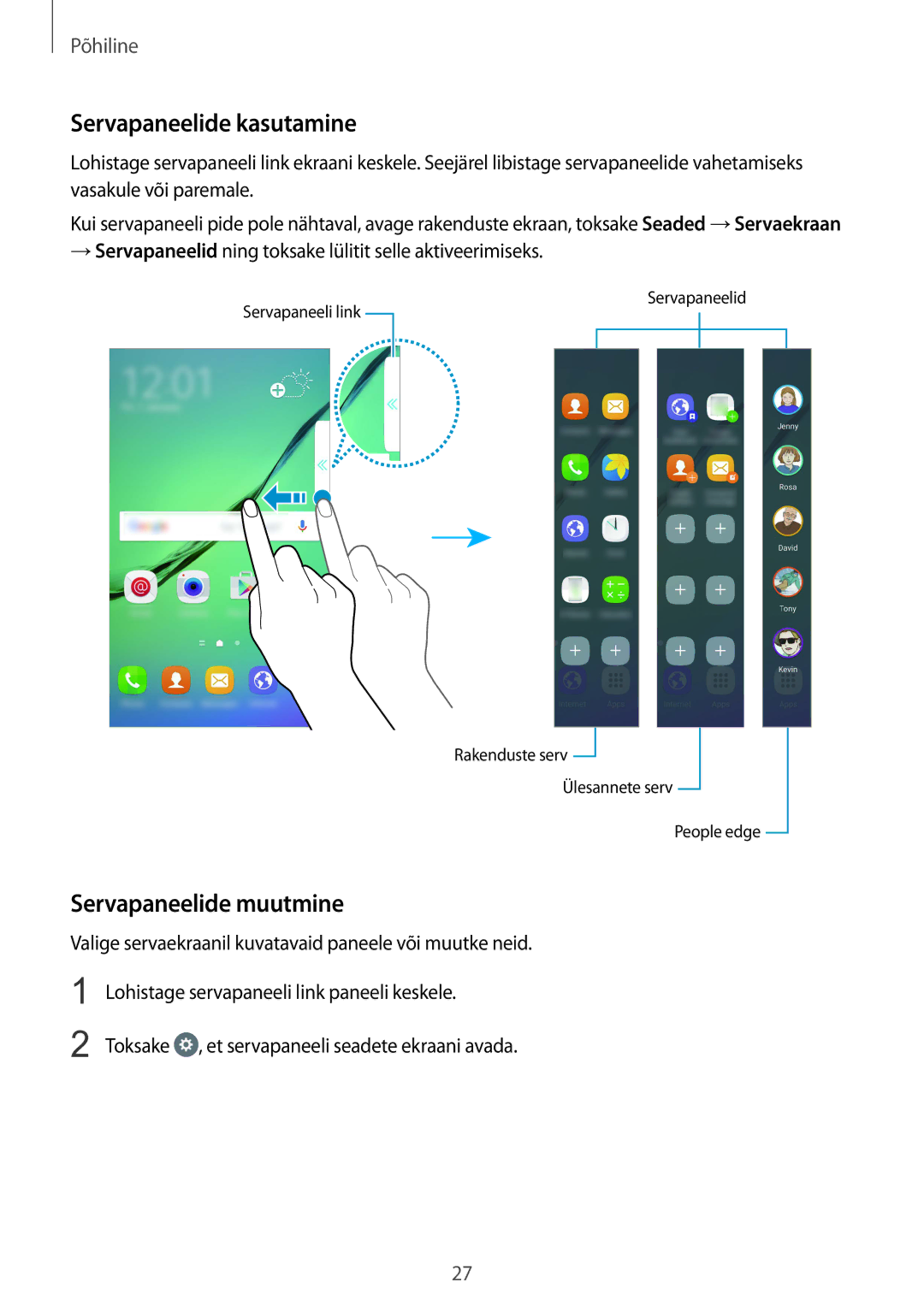 Samsung SM-G925FZKASEB manual Servapaneelide kasutamine, Servapaneelide muutmine 