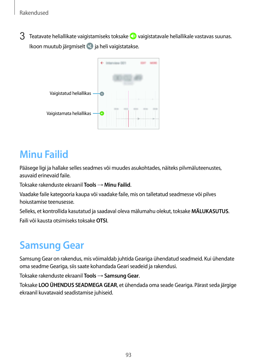 Samsung SM-G925FZKASEB manual Minu Failid, Samsung Gear 