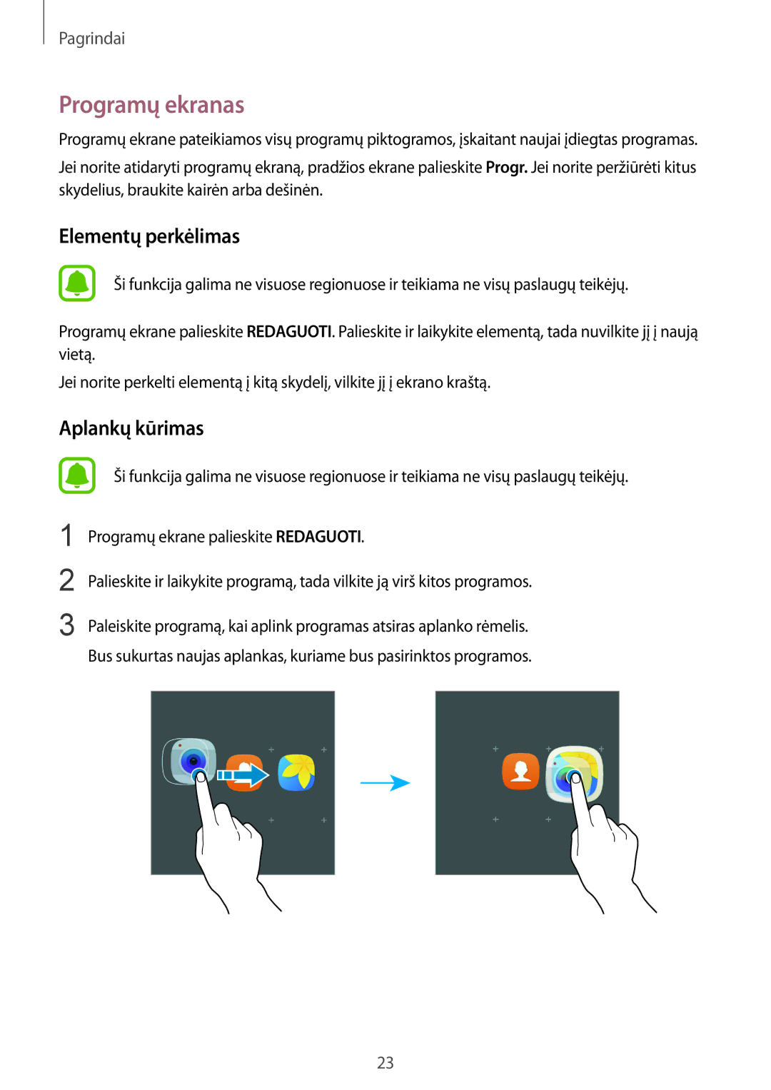 Samsung SM-G925FZKASEB manual Programų ekranas, Elementų perkėlimas 