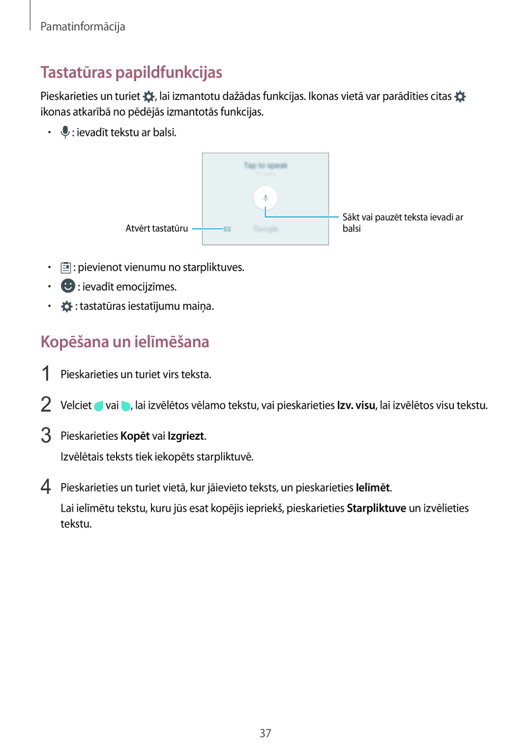 Samsung SM-G925FZKASEB manual Tastatūras papildfunkcijas, Kopēšana un ielīmēšana, Pieskarieties un turiet virs teksta 