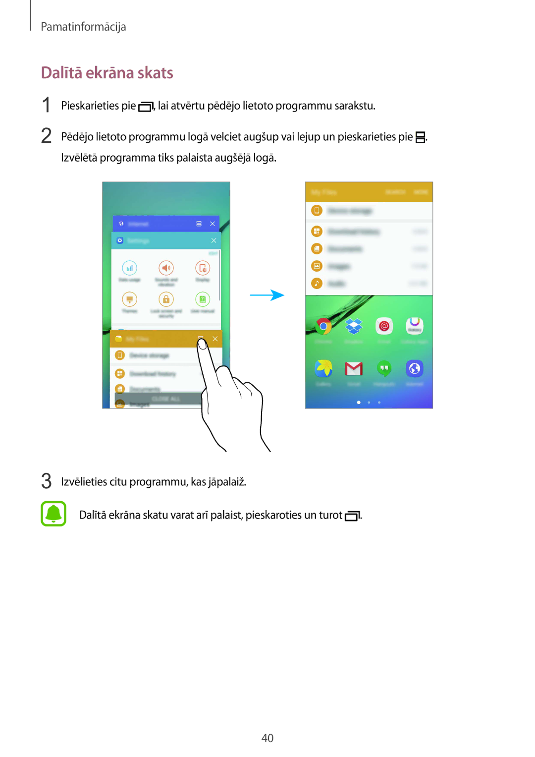 Samsung SM-G925FZKASEB manual Dalītā ekrāna skats 