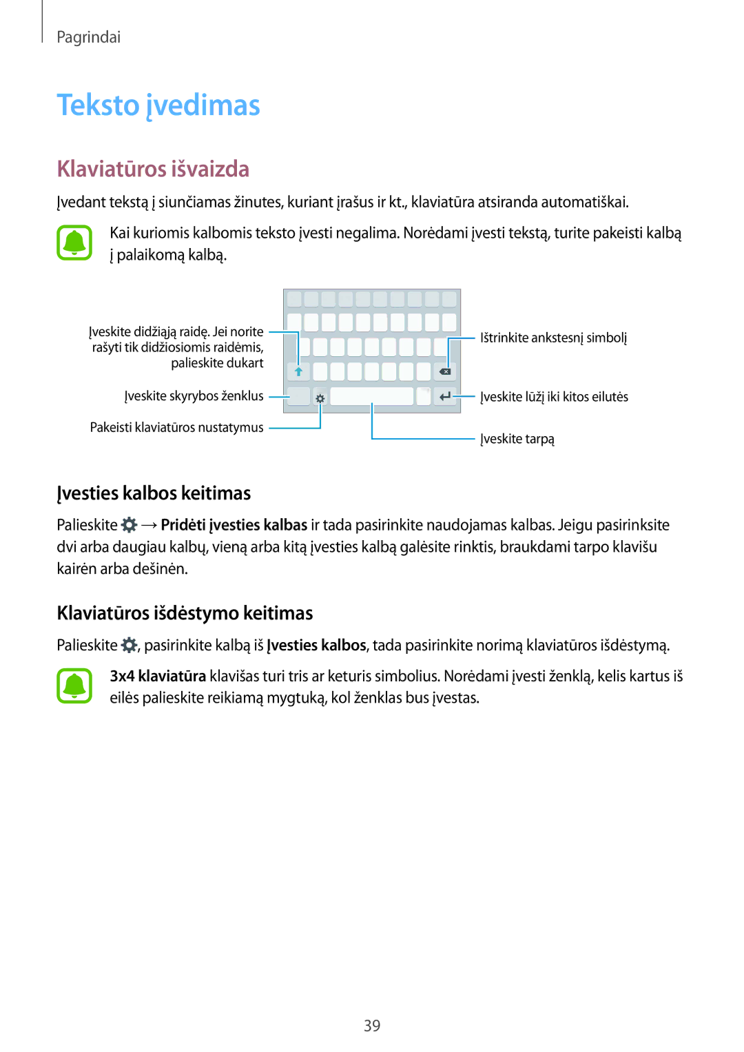 Samsung SM-G925FZKASEB Teksto įvedimas, Klaviatūros išvaizda, Įvesties kalbos keitimas, Klaviatūros išdėstymo keitimas 