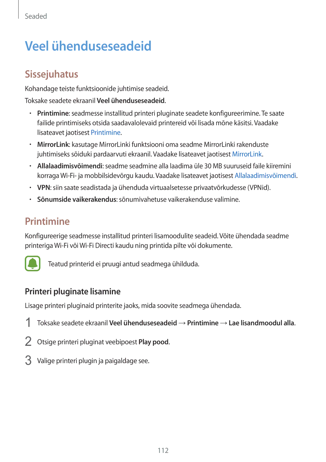 Samsung SM-G925FZKASEB manual Veel ühenduseseadeid, Printimine, Printeri pluginate lisamine 