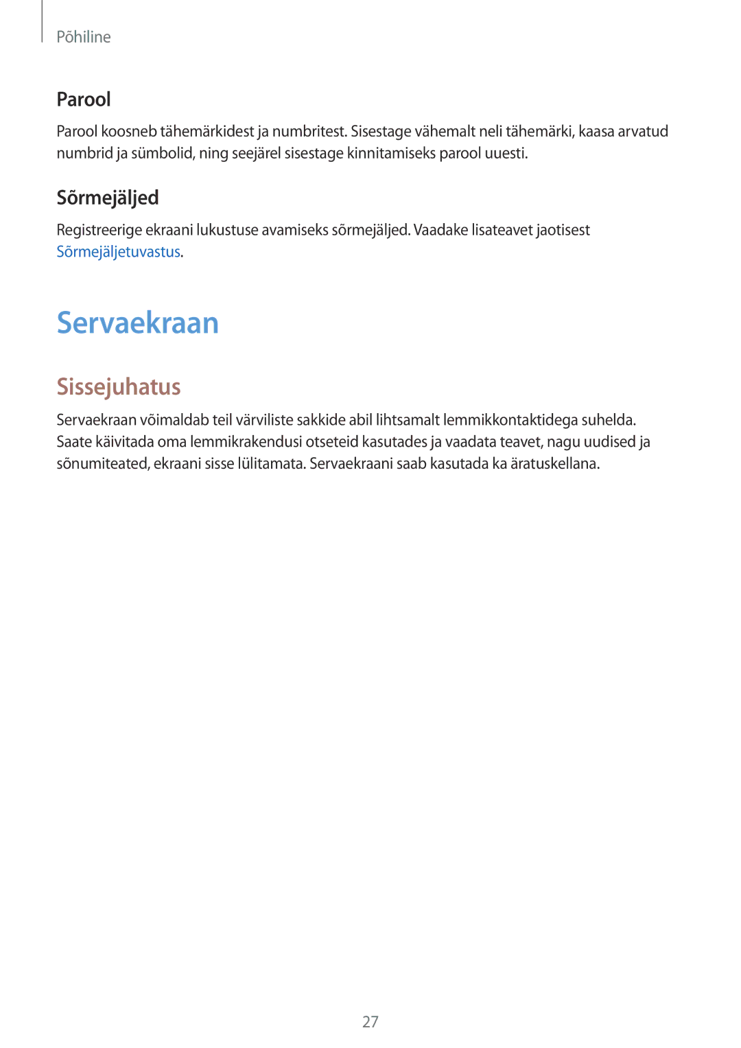 Samsung SM-G925FZKASEB manual Servaekraan, Sissejuhatus, Parool, Sõrmejäljed 