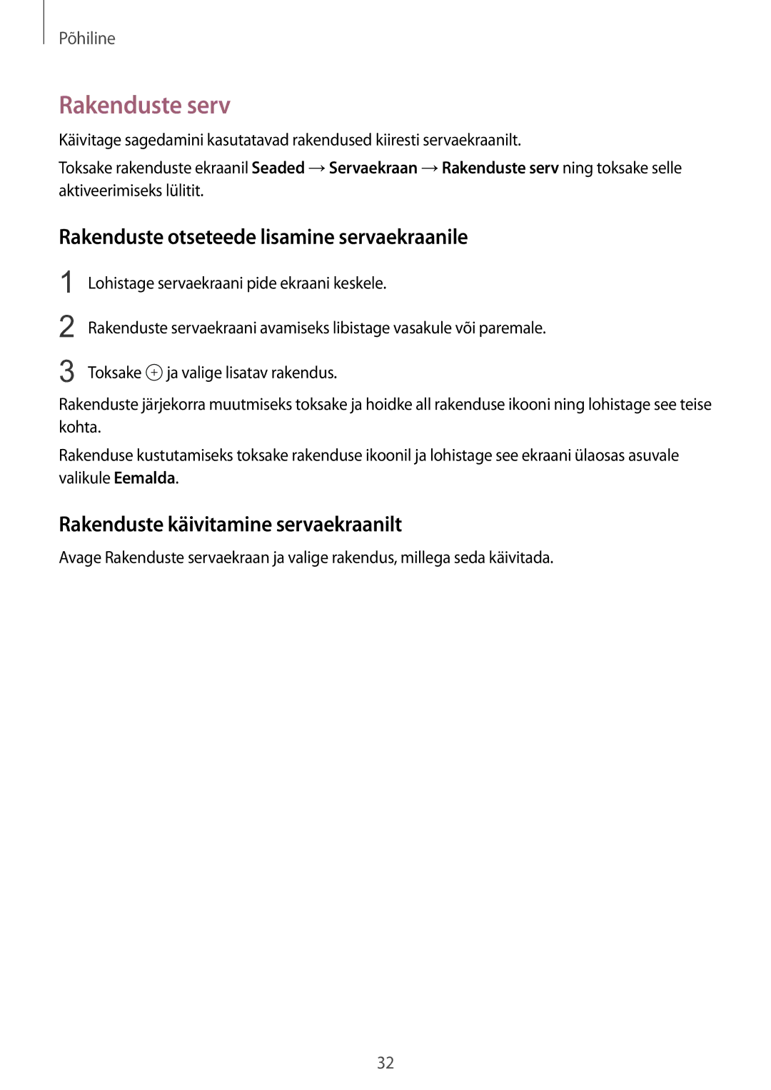 Samsung SM-G925FZKASEB manual Rakenduste serv, Rakenduste otseteede lisamine servaekraanile 