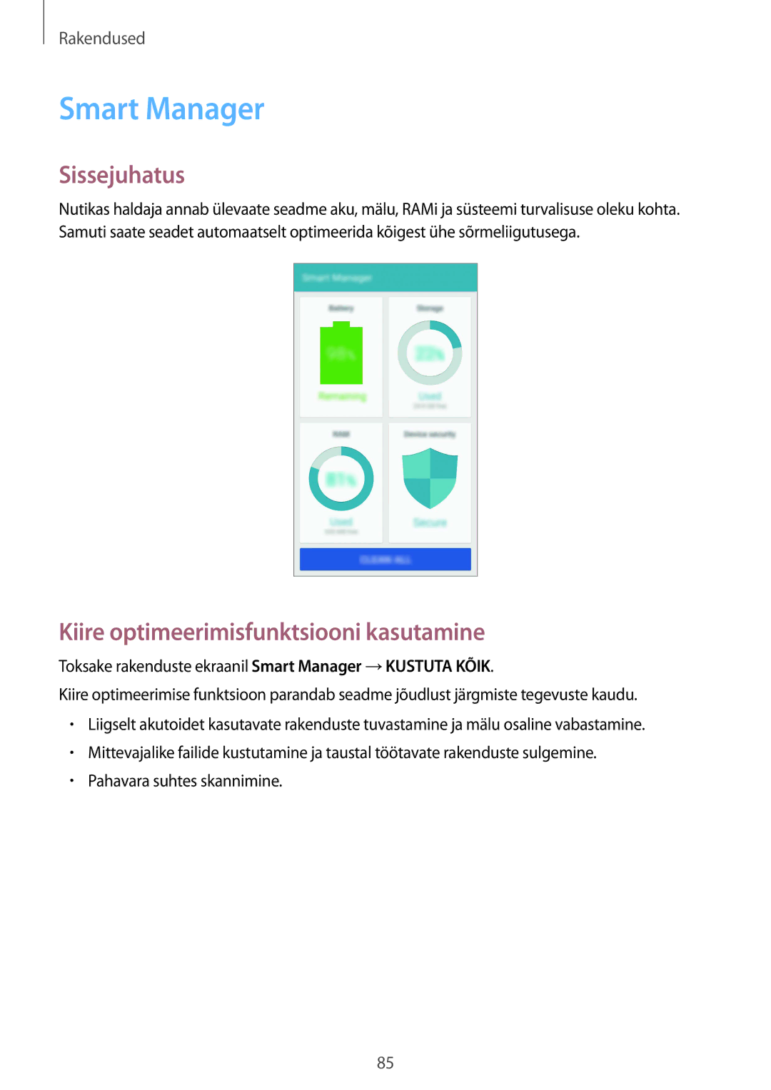 Samsung SM-G925FZKASEB manual Smart Manager, Kiire optimeerimisfunktsiooni kasutamine 