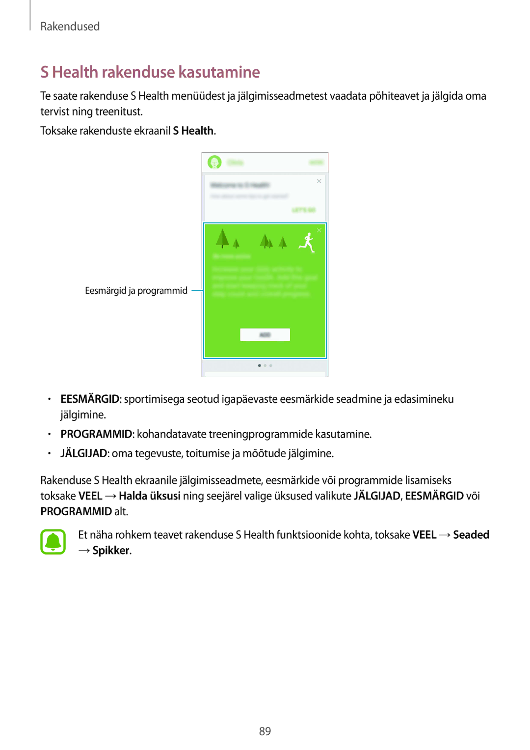 Samsung SM-G925FZKASEB manual Health rakenduse kasutamine, → Spikker 