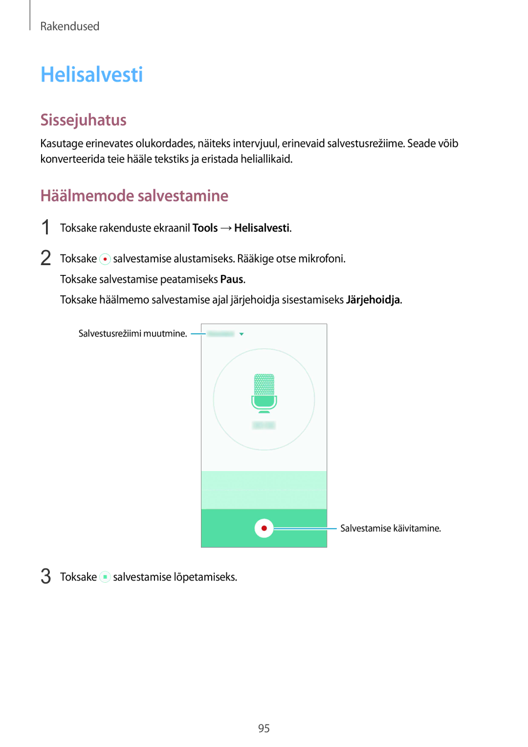 Samsung SM-G925FZKASEB manual Helisalvesti, Häälmemode salvestamine 