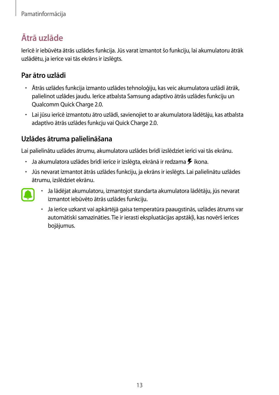 Samsung SM-G925FZKASEB manual Ātrā uzlāde, Par ātro uzlādi, Uzlādes ātruma palielināšana 